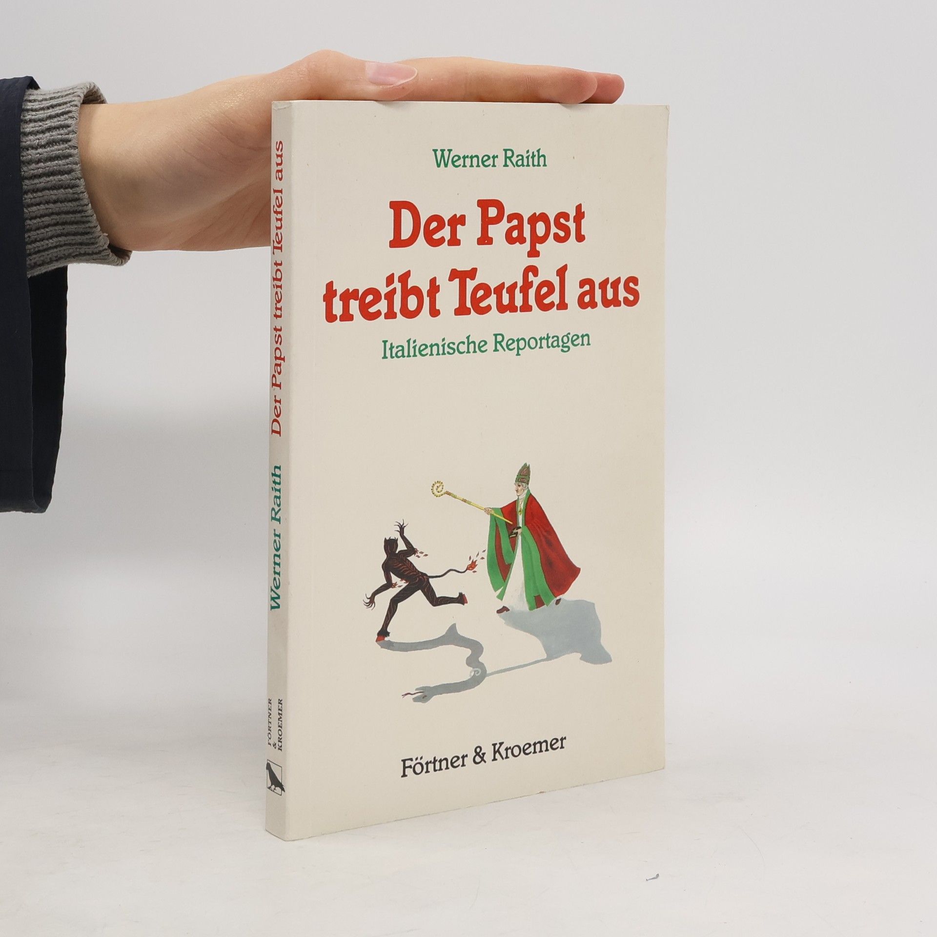 Der Papst treibt Teufel aus