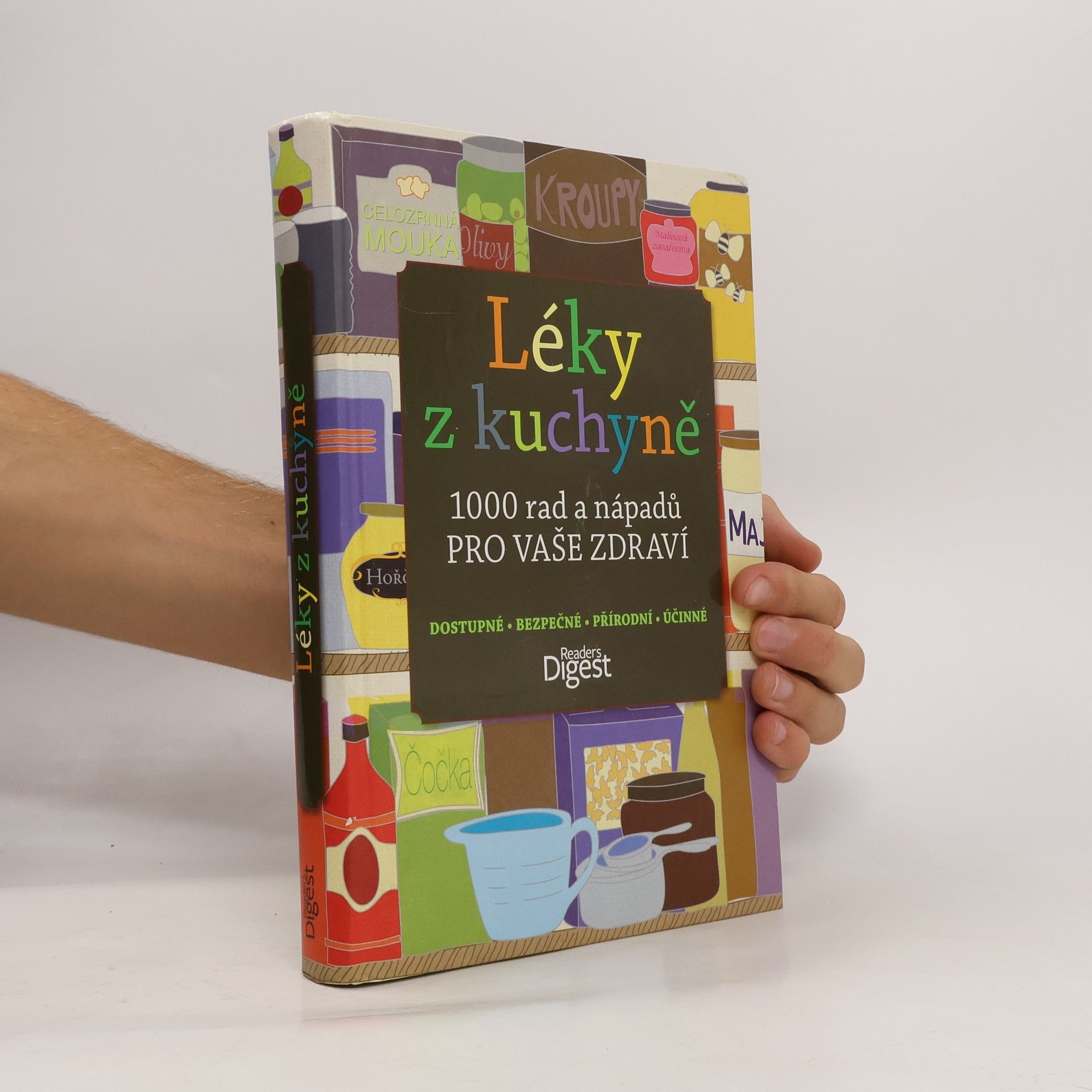 Léky z kuchyně : 1000 rad a nápadů pro vaše zdraví
