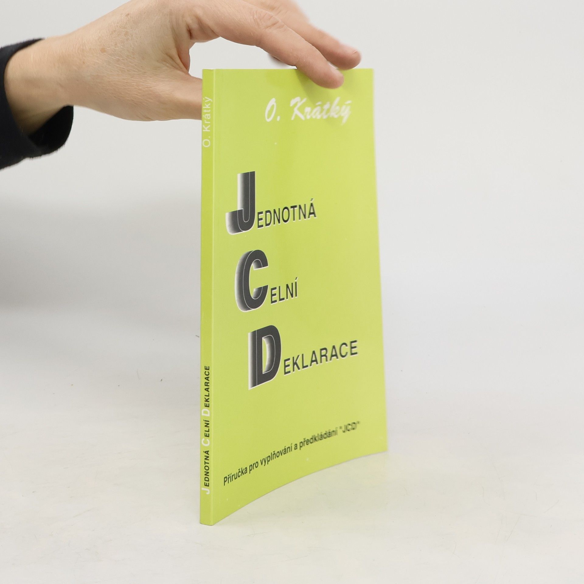 Jednotná celní deklarace