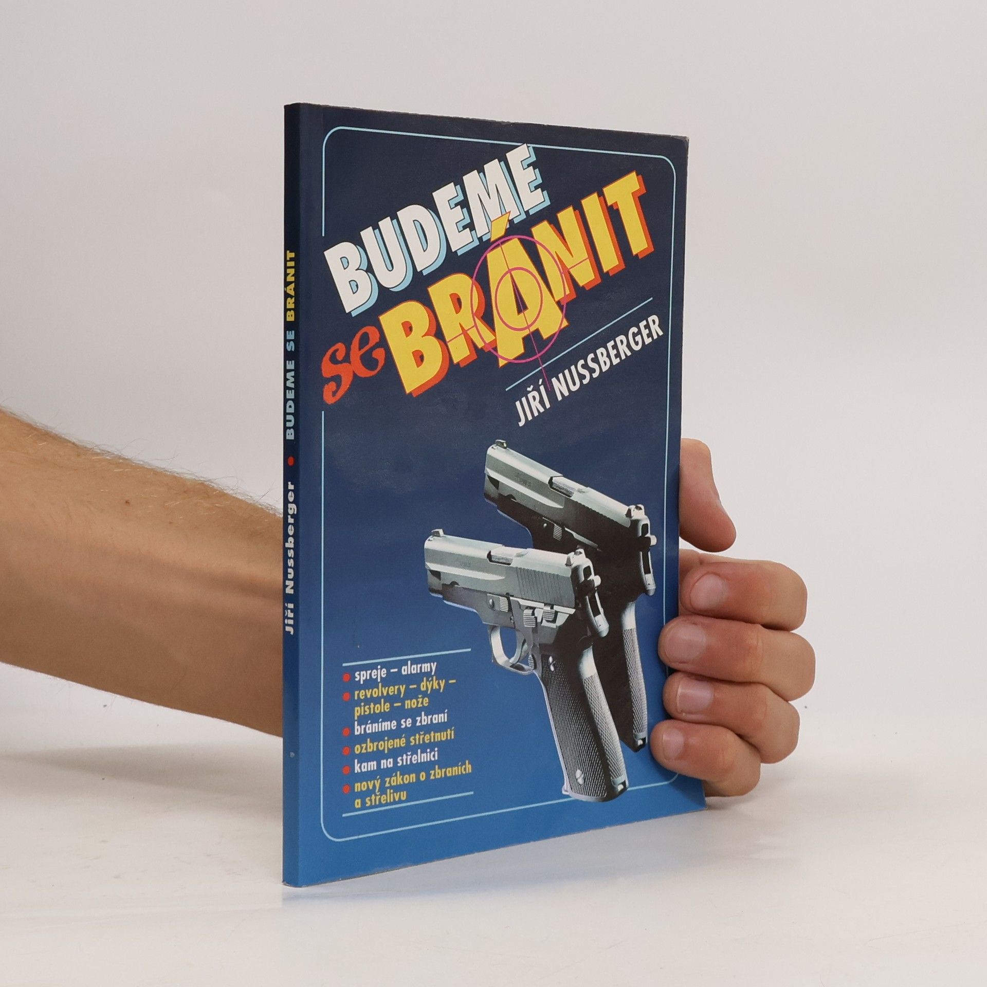 Jiří Nussberger Budeme se bránit