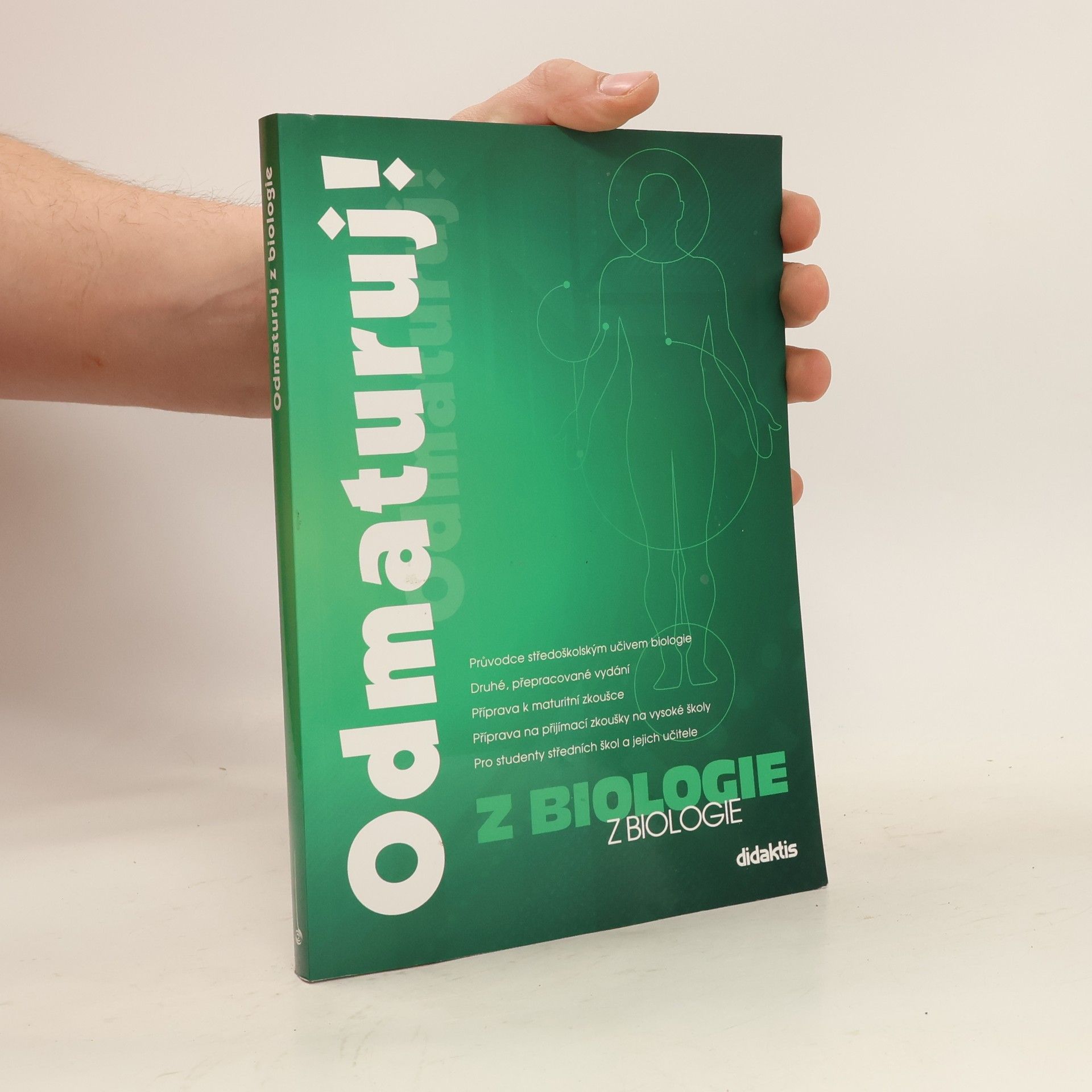 Kolektiv autorů Odmaturuj! z biologie