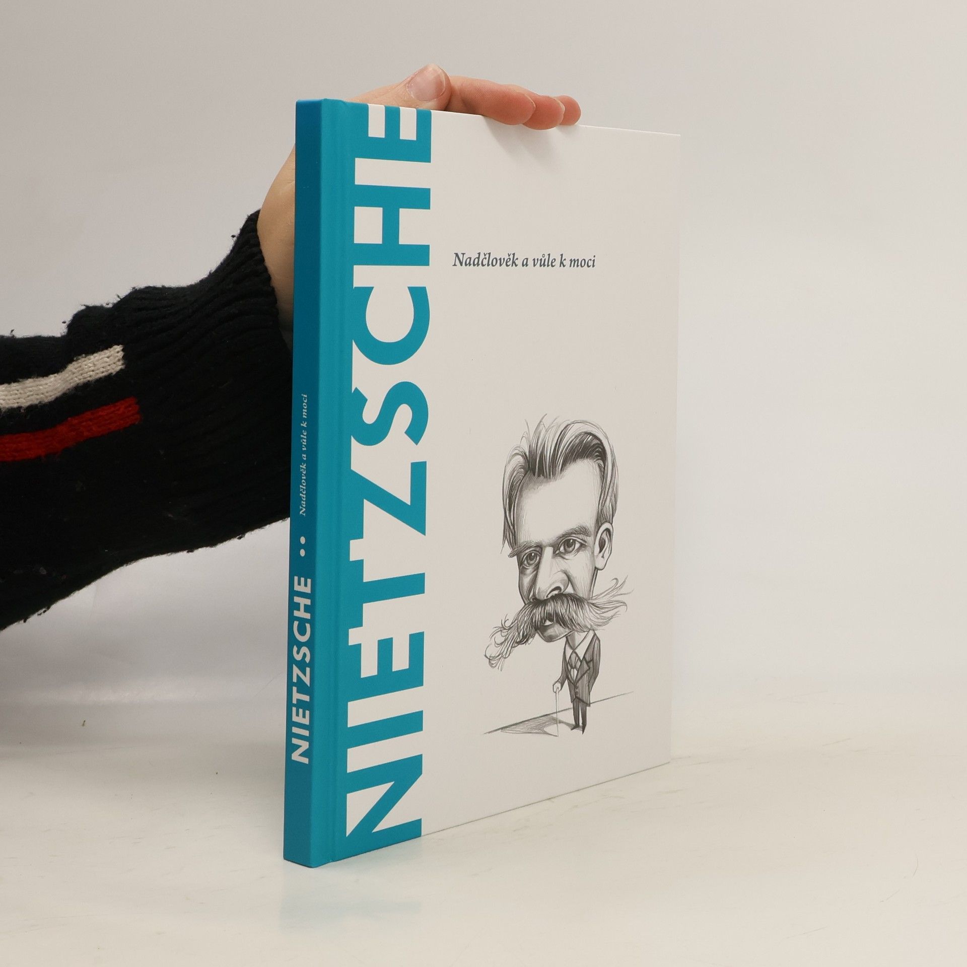 Toni Llácer Nietzsche. Nadčlověk a vůle k moci