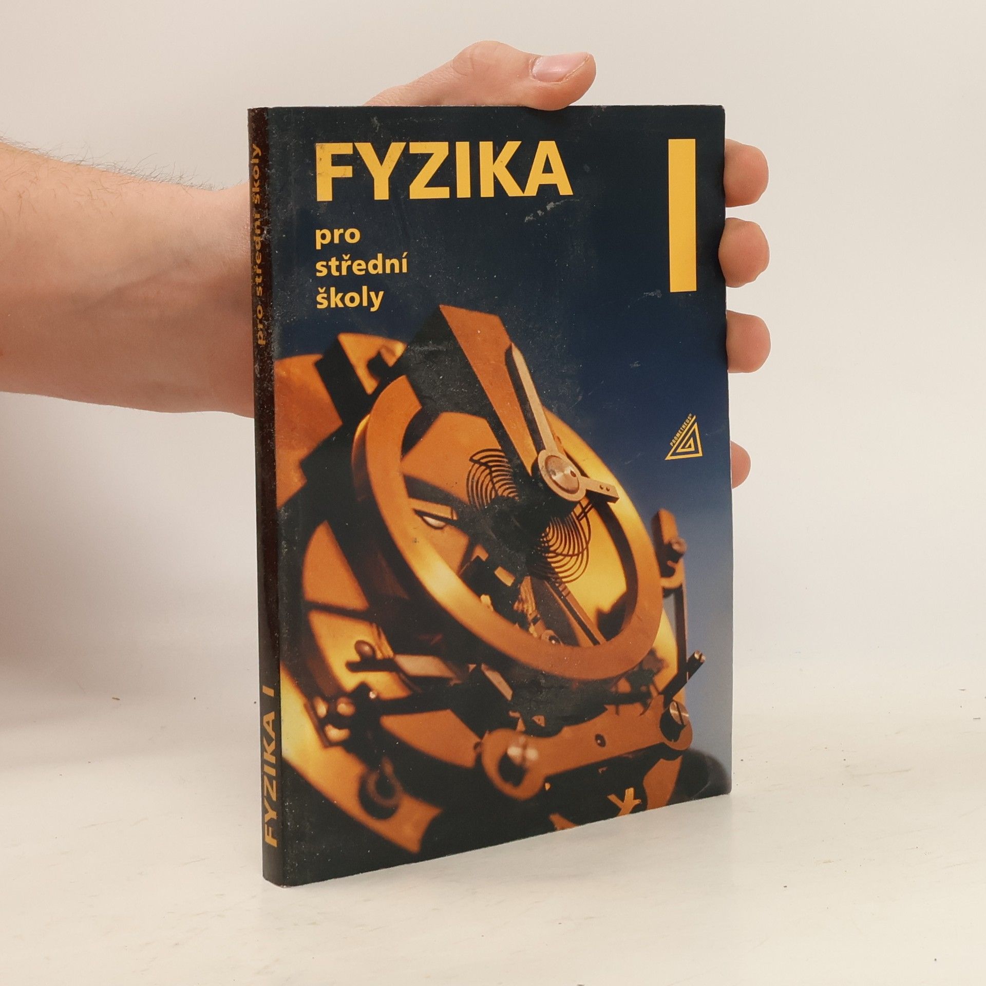 Fyzika pro střední školy I