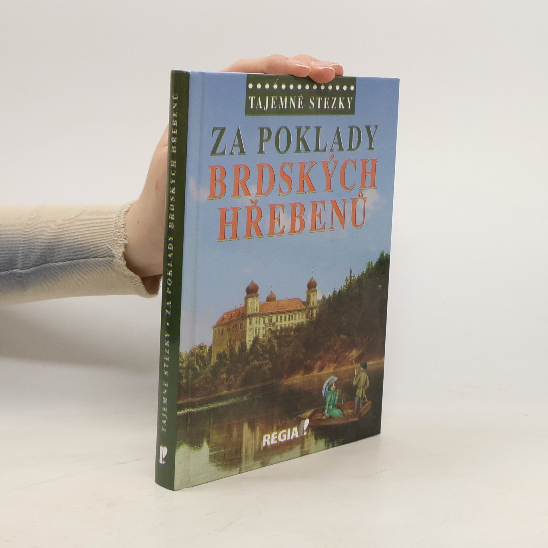 Otomar Dvořák Za poklady brdských Hřebenů