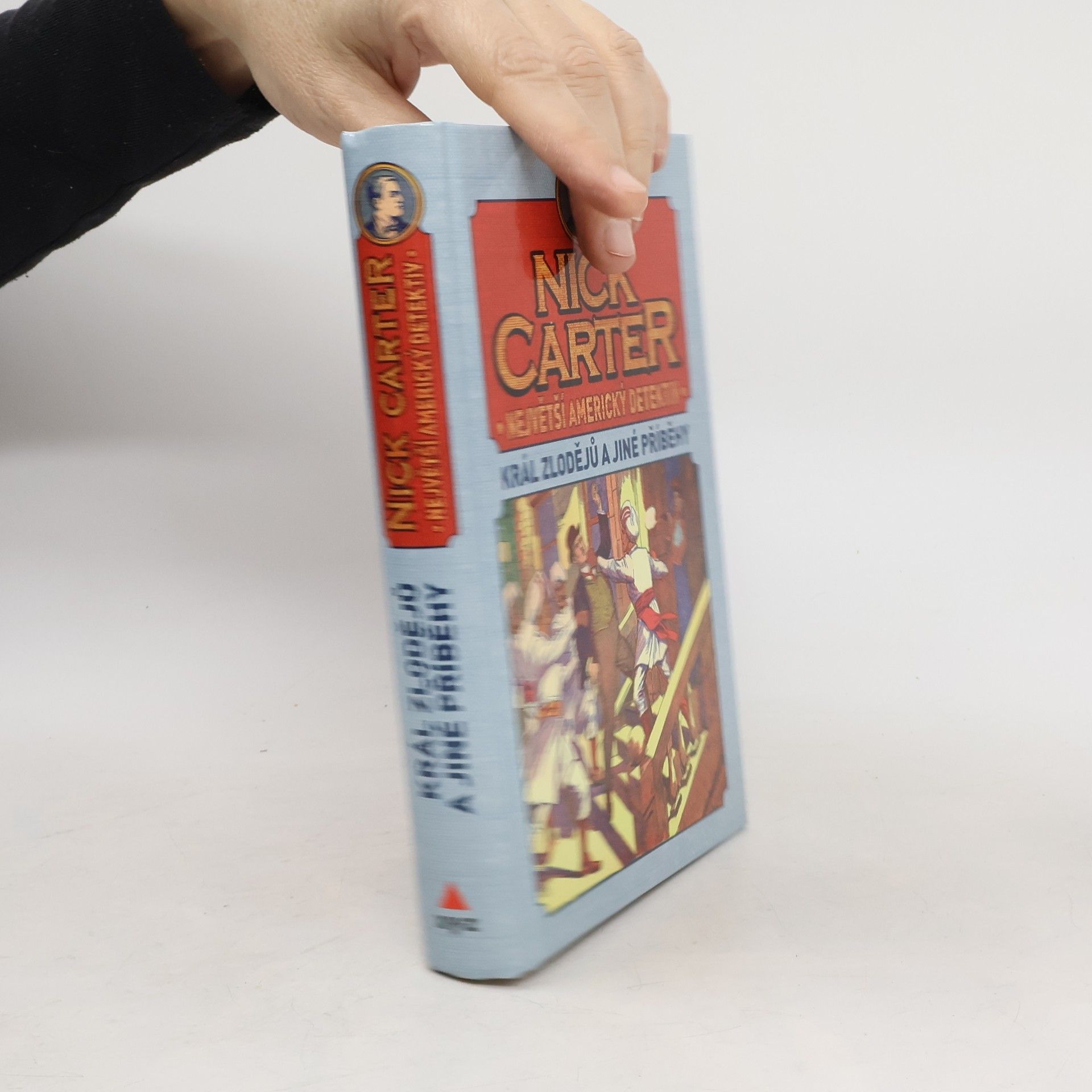 Autorenkollektiv Nick Carter: Největší americký detektiv. Král zlodějů a jiné příběhy