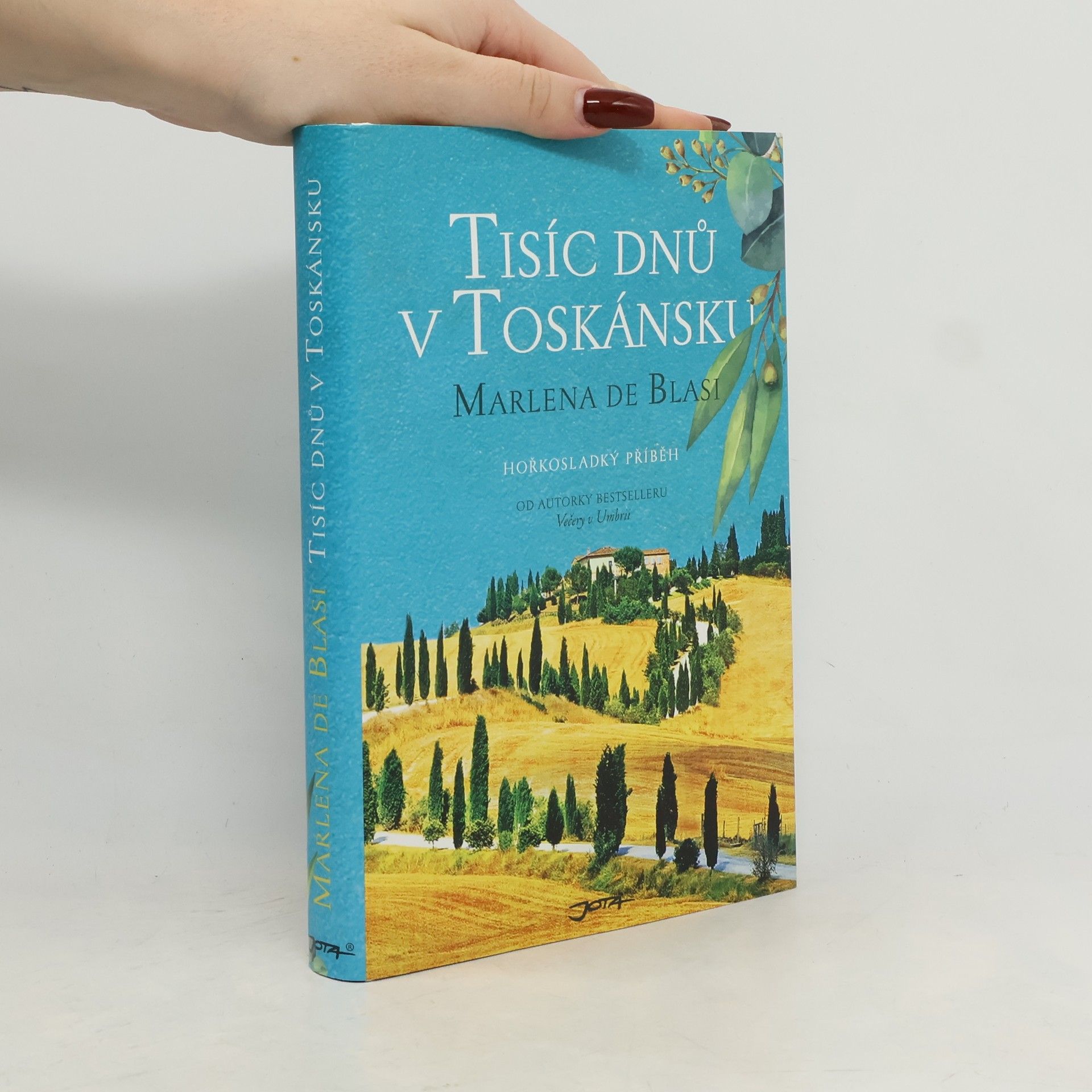 Tisíc dnů v Toskánsku