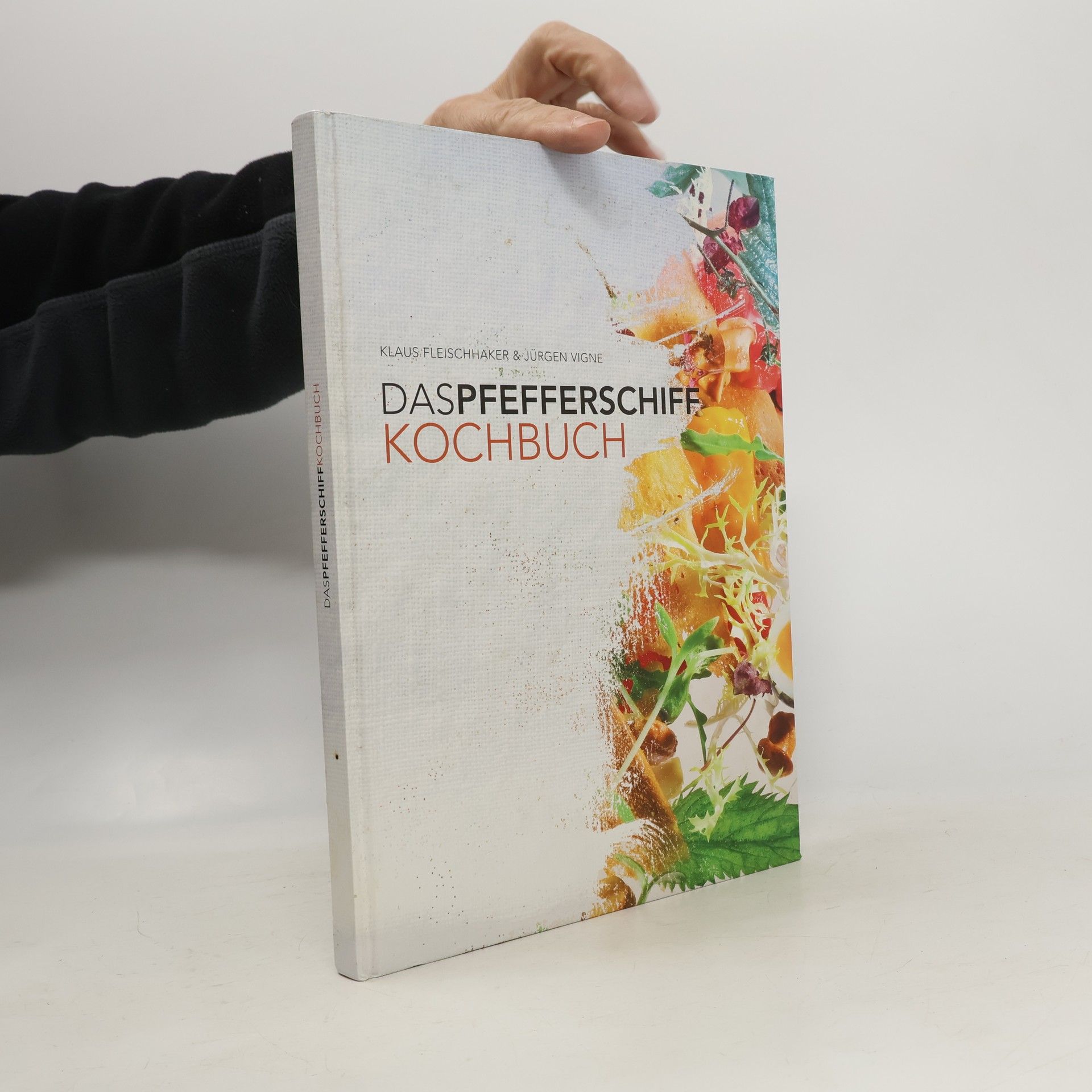 Jürgen Vigne Das Pfefferschiff Kochbuch