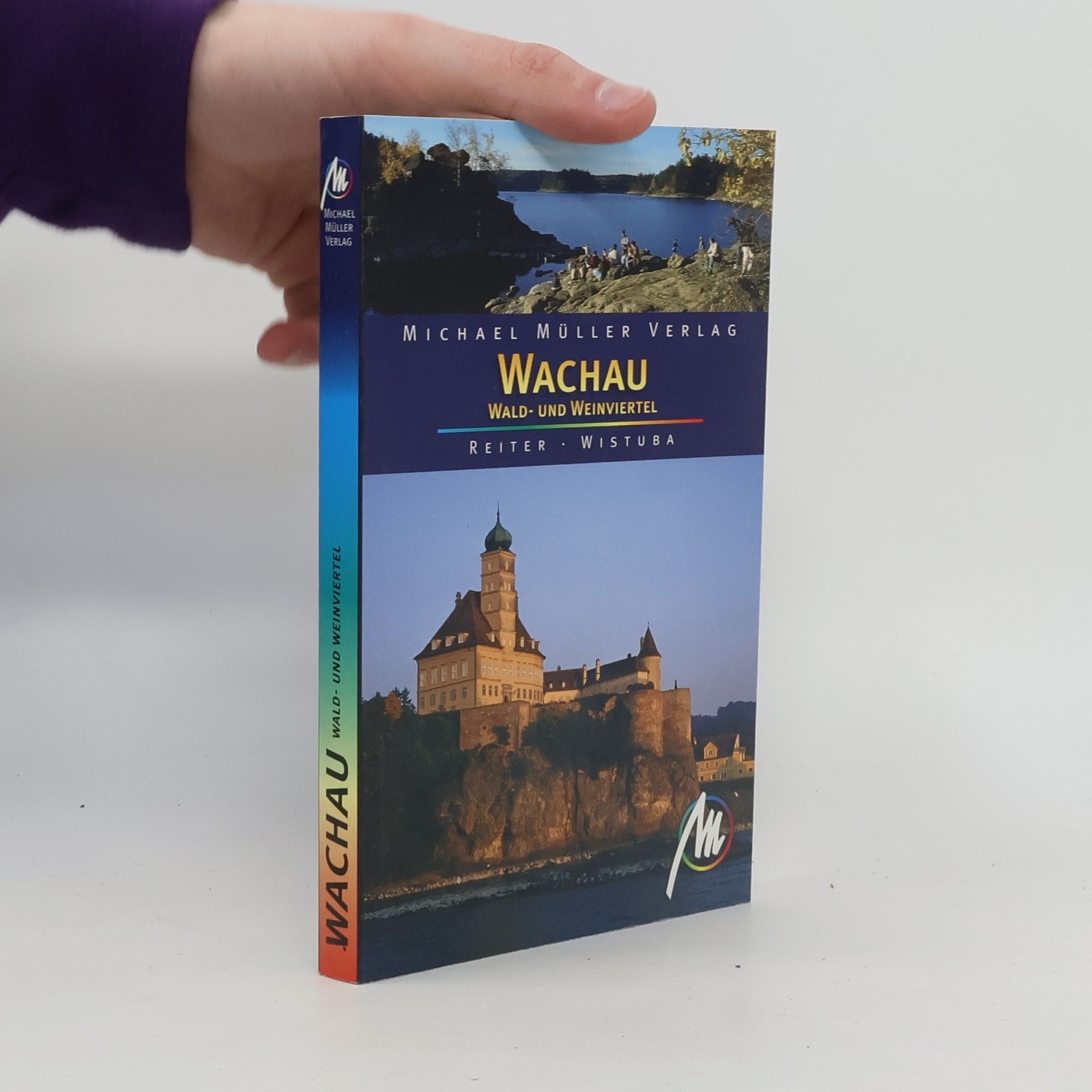 Wachau, Wald- und Weinviertel