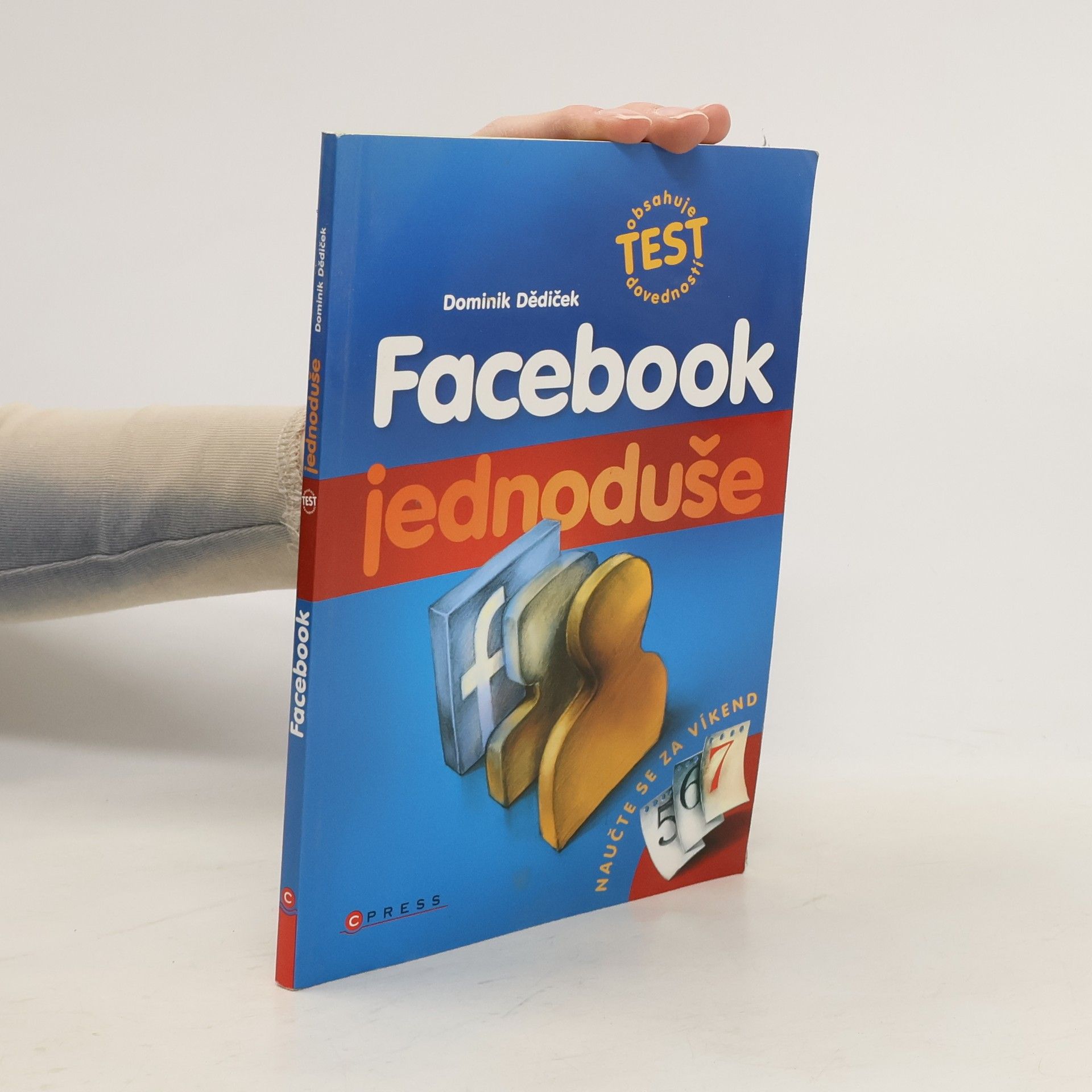 Facebook : jednoduše