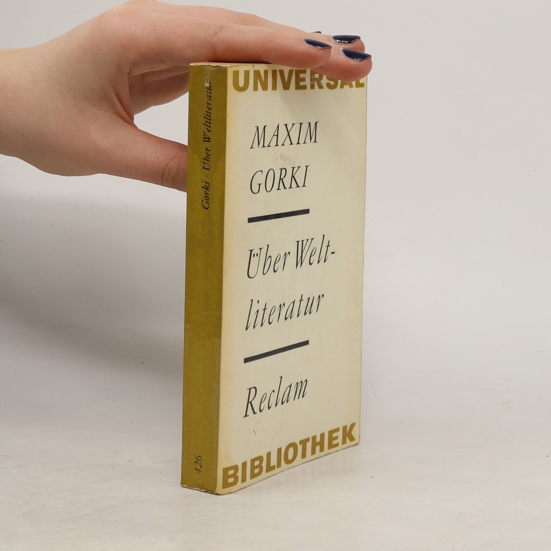 Maxim Gorkij Über Weltliteratur