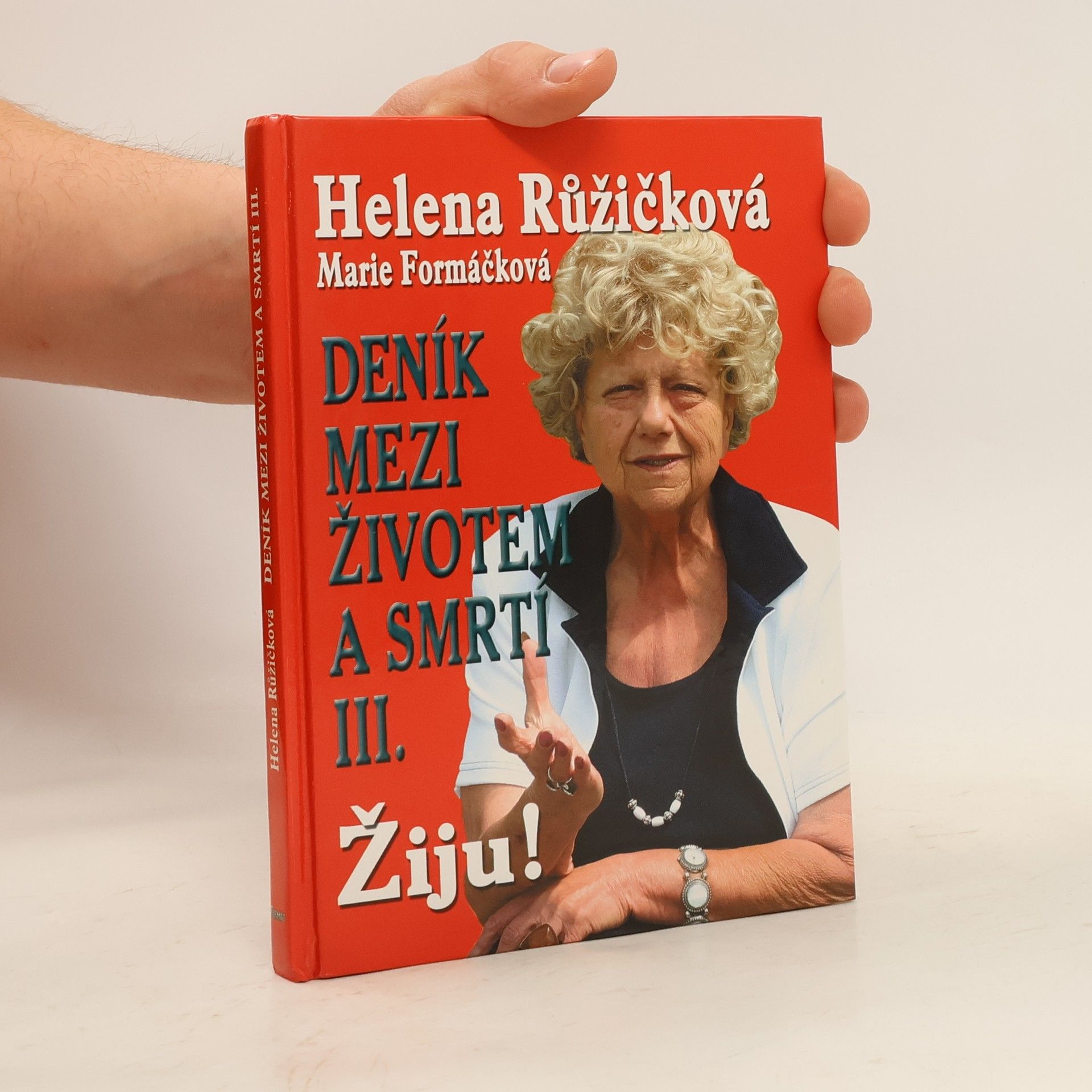 Deník mezi životem a smrtí. 3. díl, Žiju!