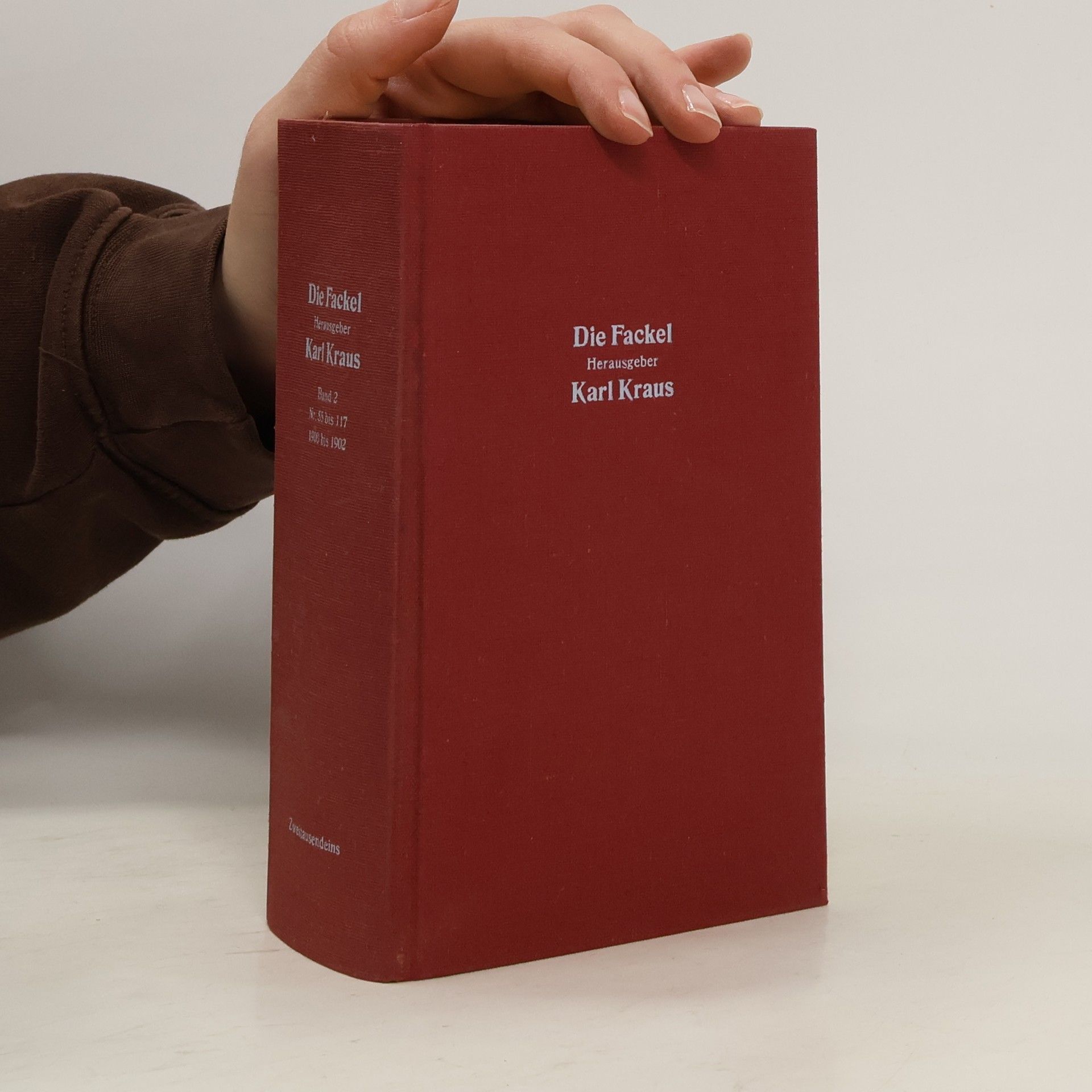 Karel Kraus Die Fackel. Herausgeber. Band 2