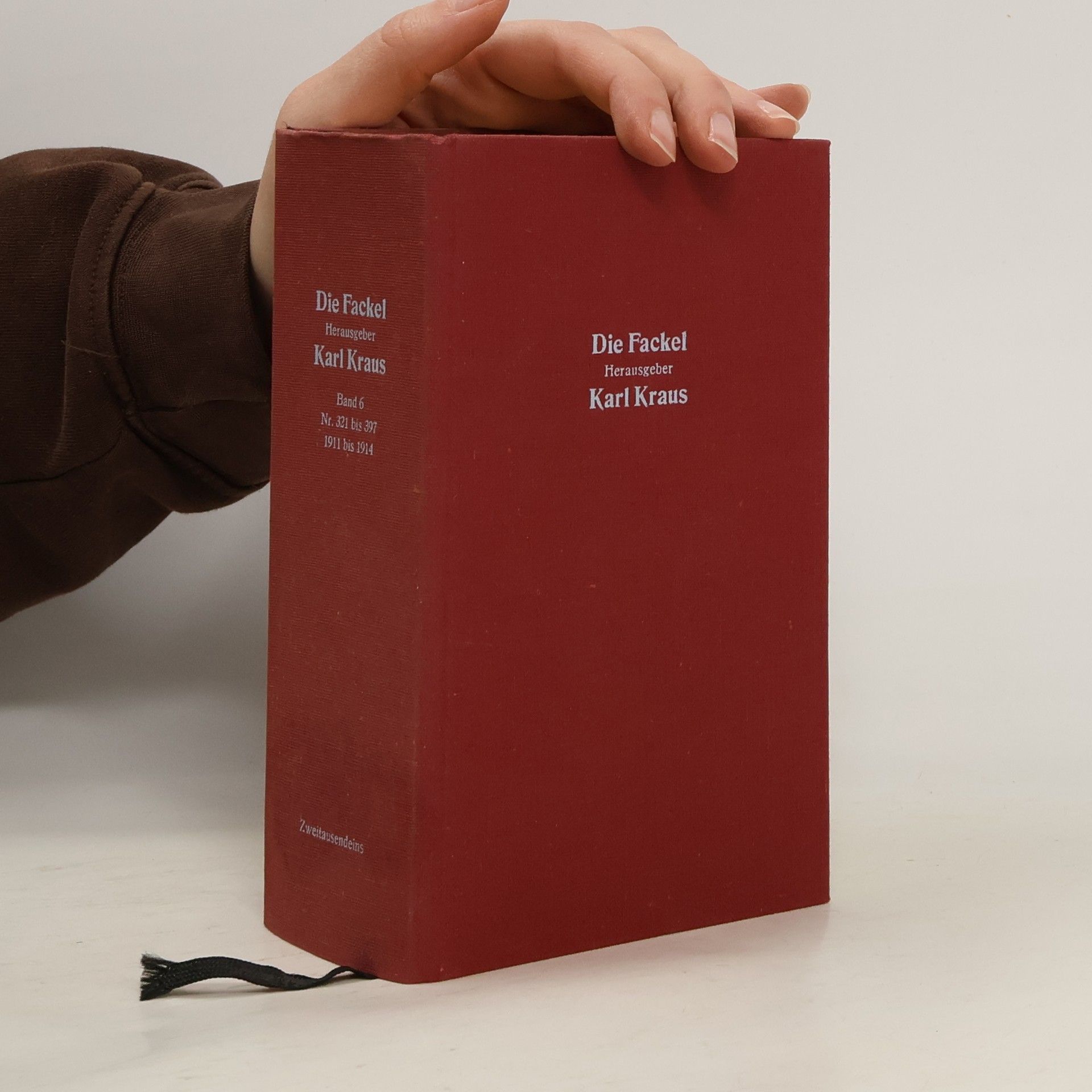 Karl Kraus Die Fackel. Herausberger. Band 6