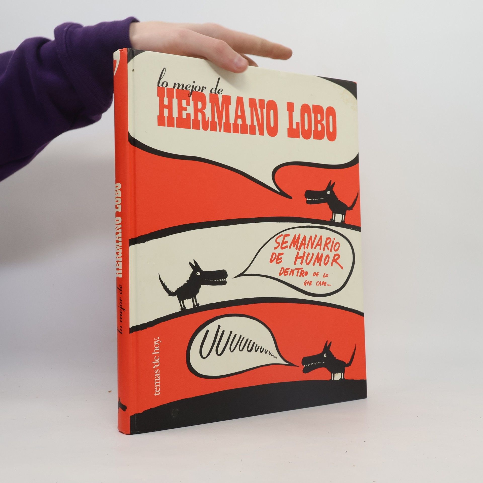 Antonio G. Lejárraga Temas de hoy: Lo mejor de Hermano Lobo