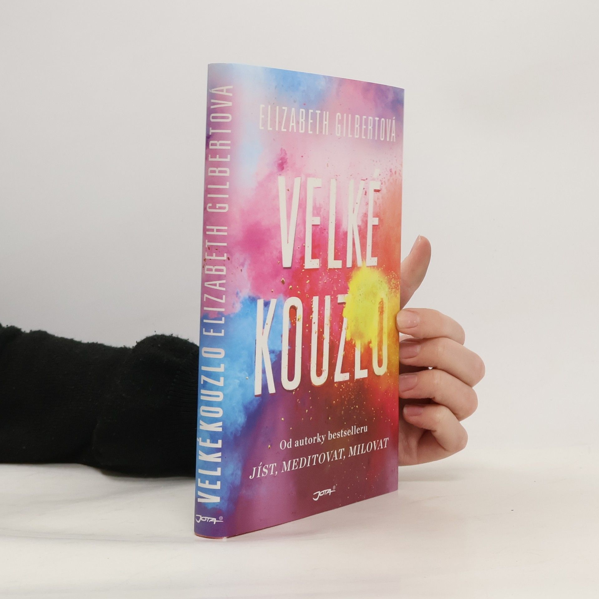 Elizabeth Gilbert Velké kouzlo