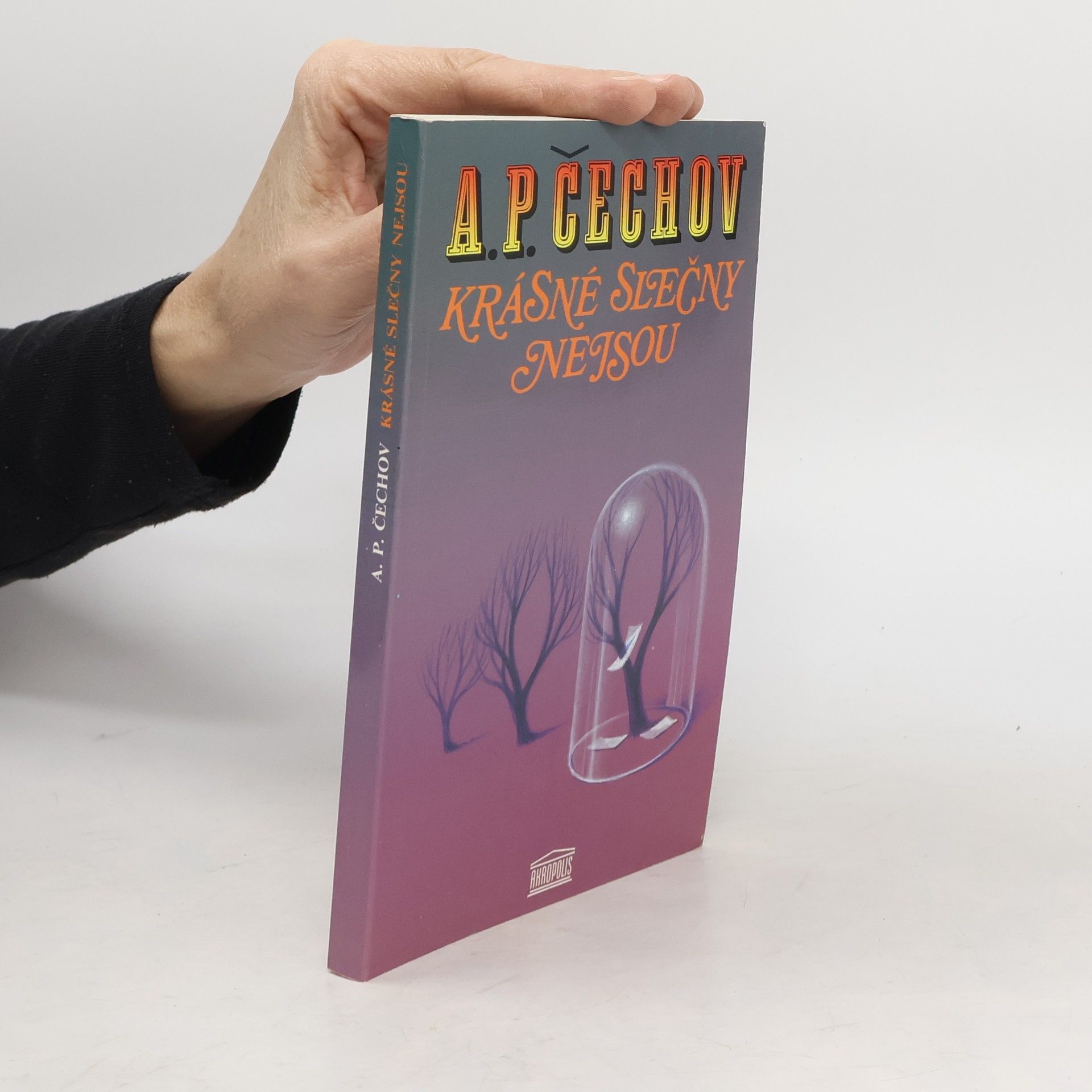 Anton Chekhov Krásné slečny nejsou