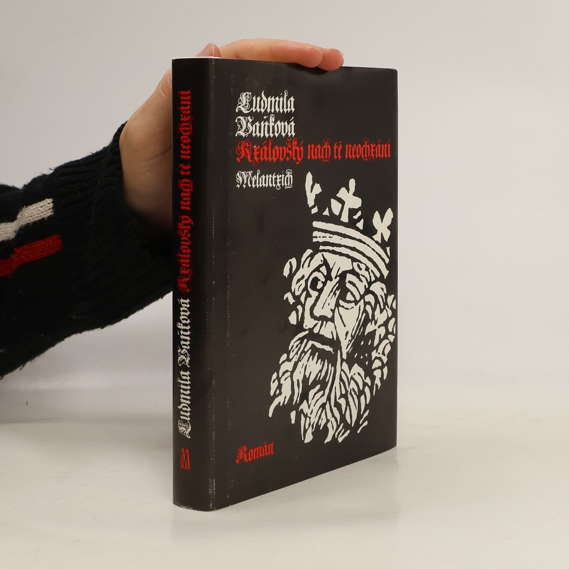 Vaňková Ludmila Královský nach tě neochrání