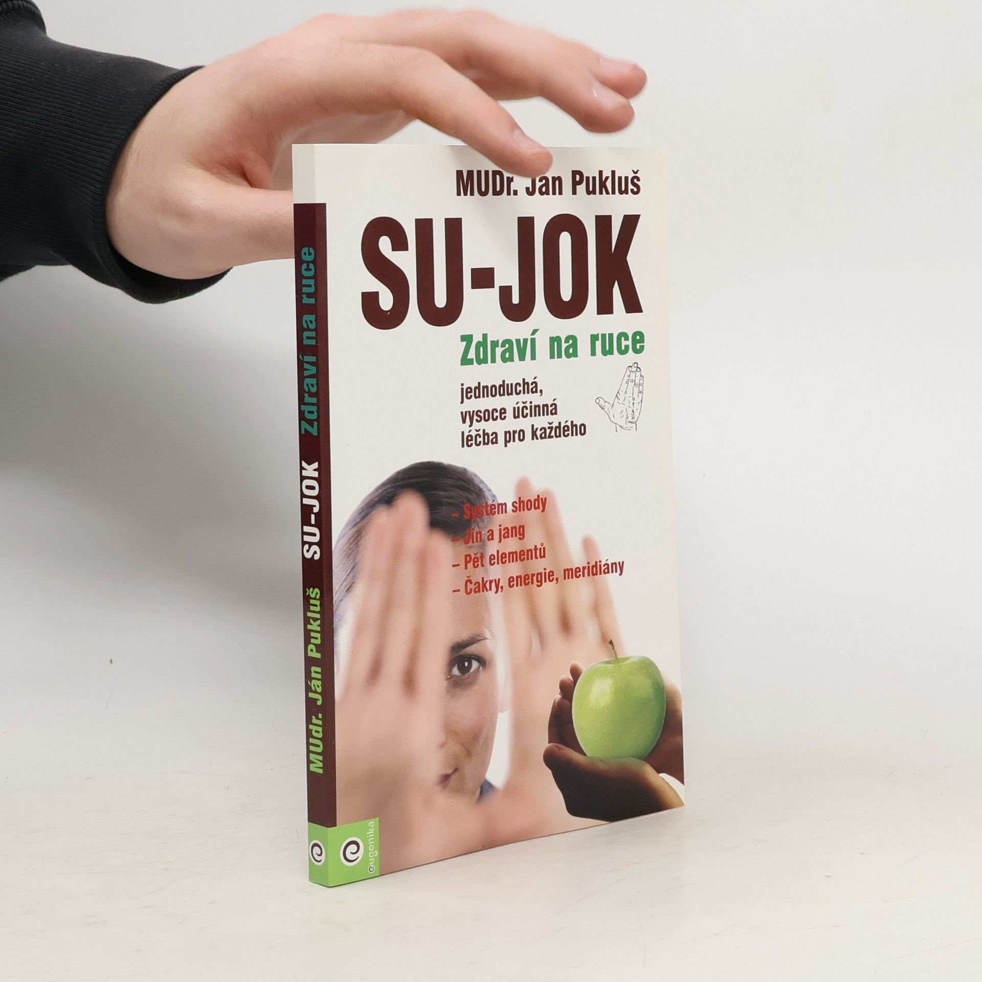 Ján Pukluš Su-Jok - zdraví na ruce