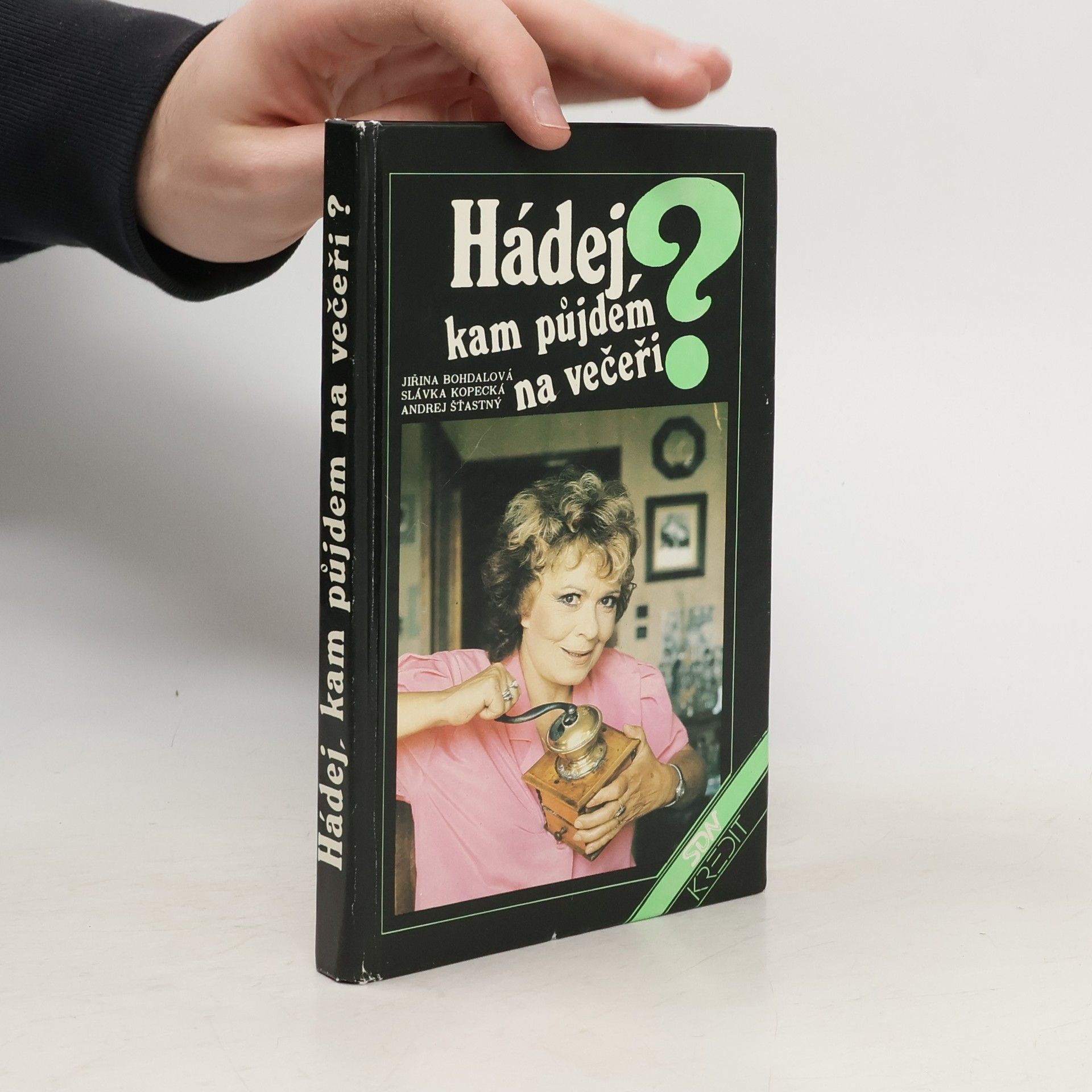 Jiřina Bohdalová Hádej, kam půjdem na večeři?