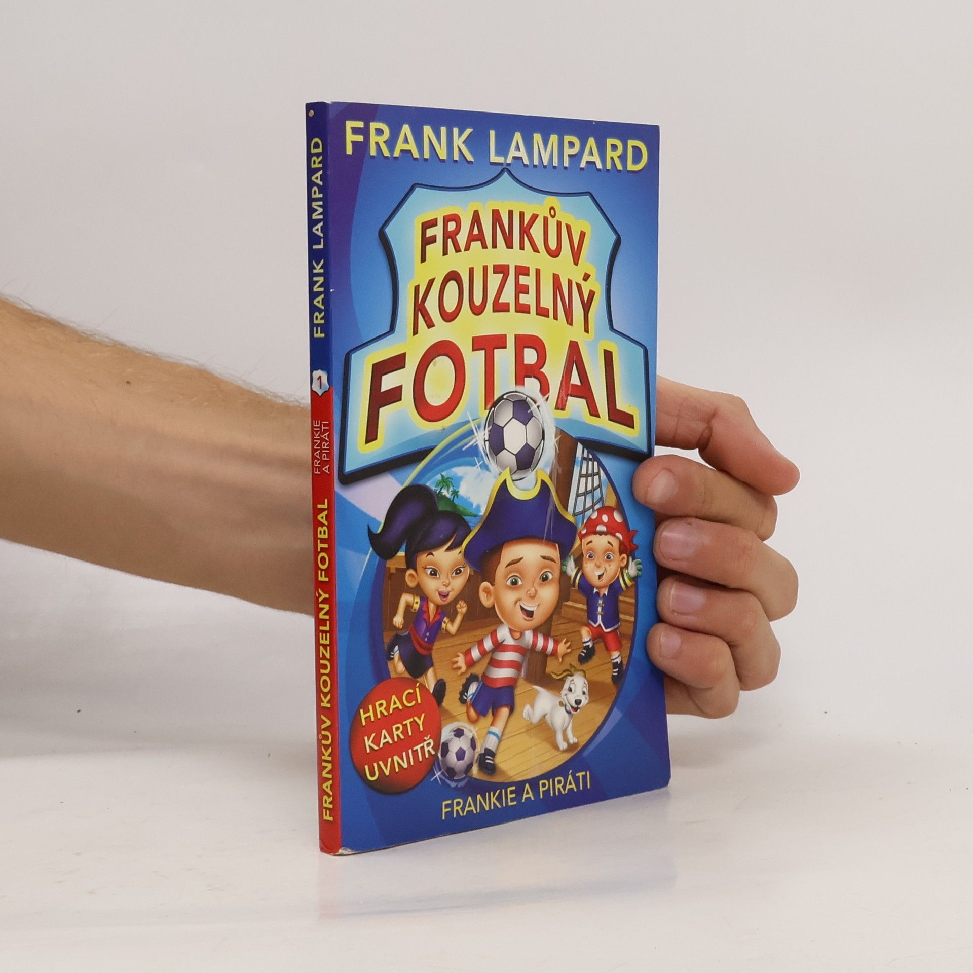 Frank Lampard Frankův kouzelný fotbal 1 – Frankie a piráti