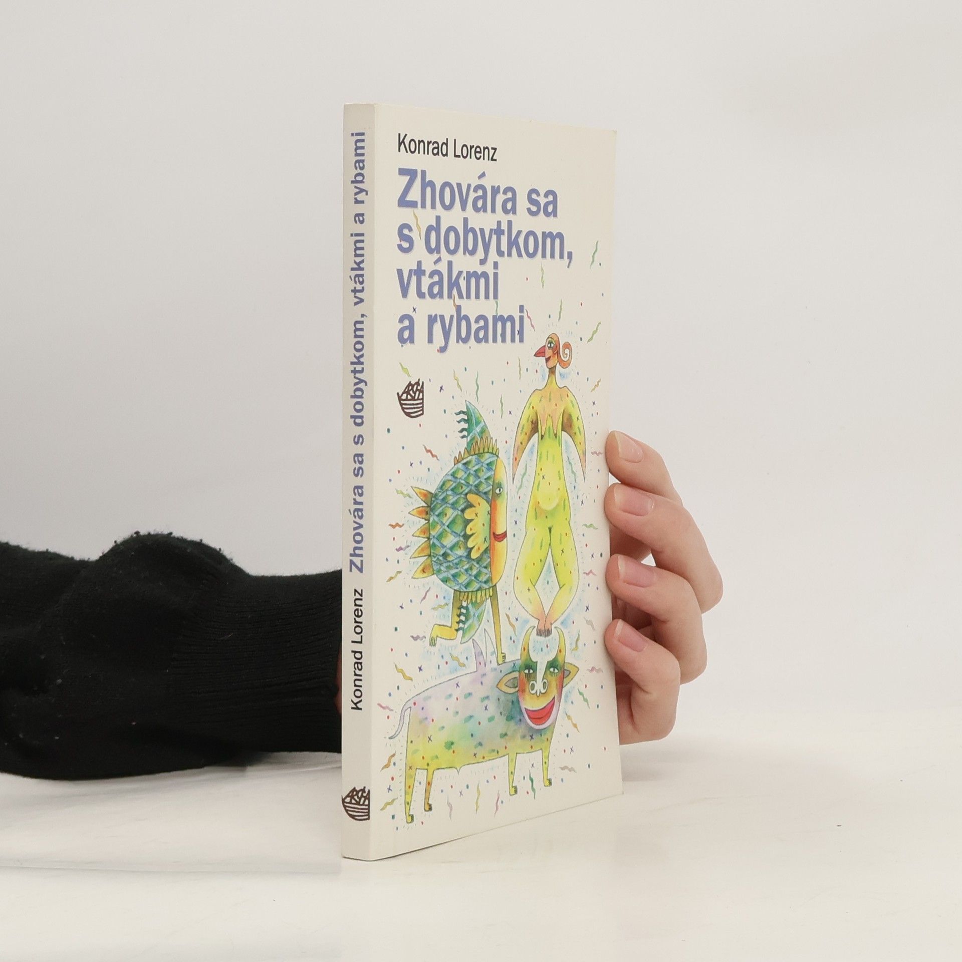 Konrad Lorenz Zhovára sa s dobytkom, vtákmi a rybami