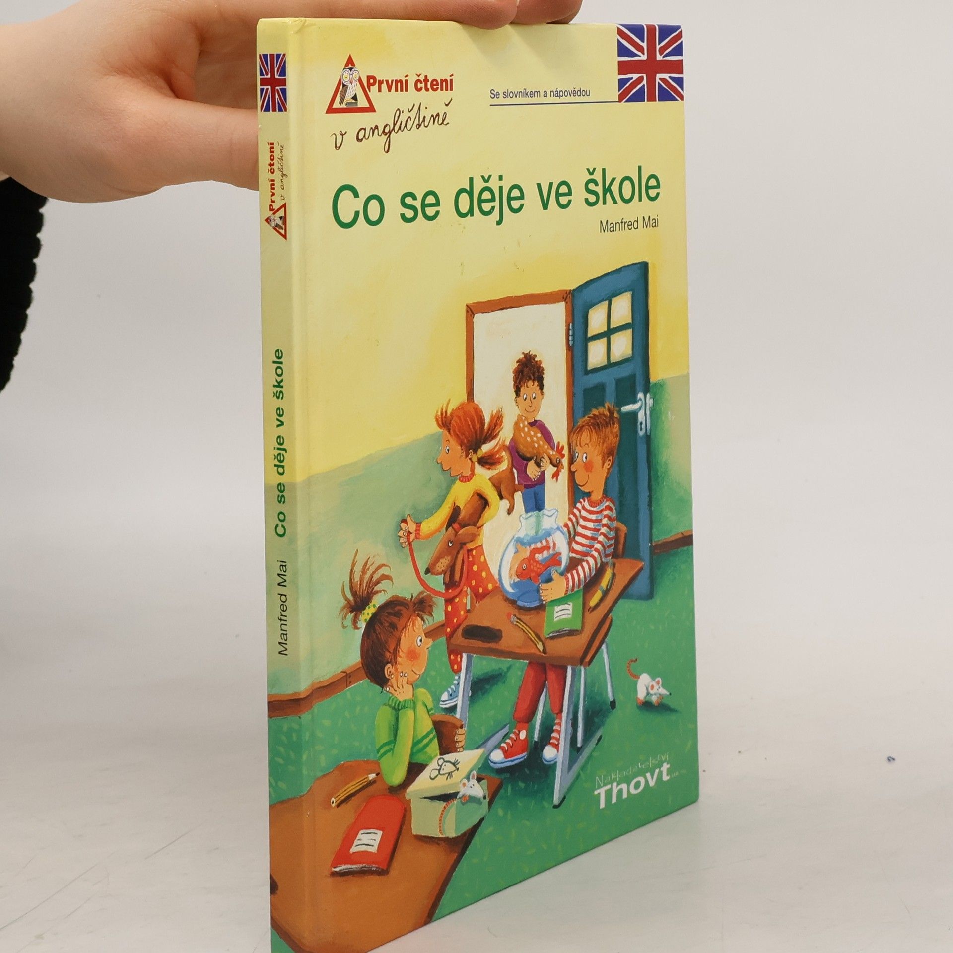 Manfred Mai Co se děje ve škole. Se slovníkem a nápovědou