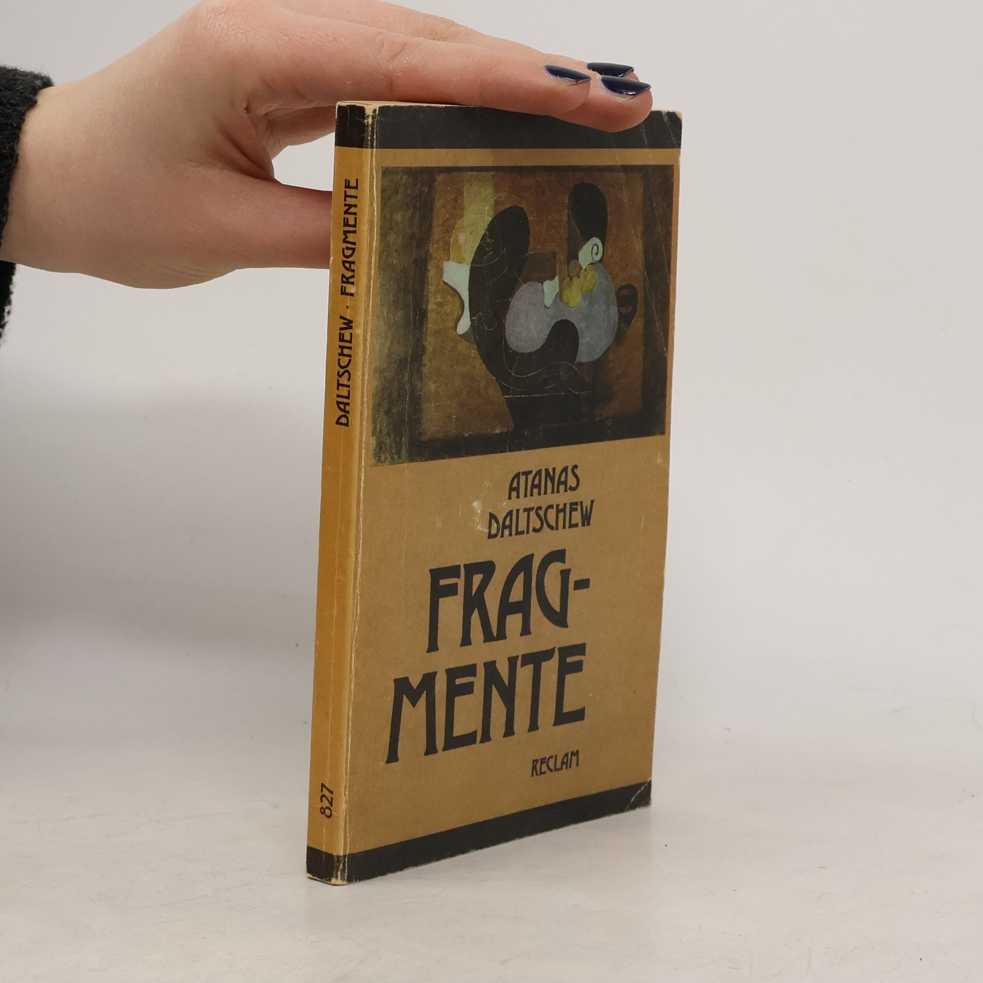 Atanas Daltschew Fragmente