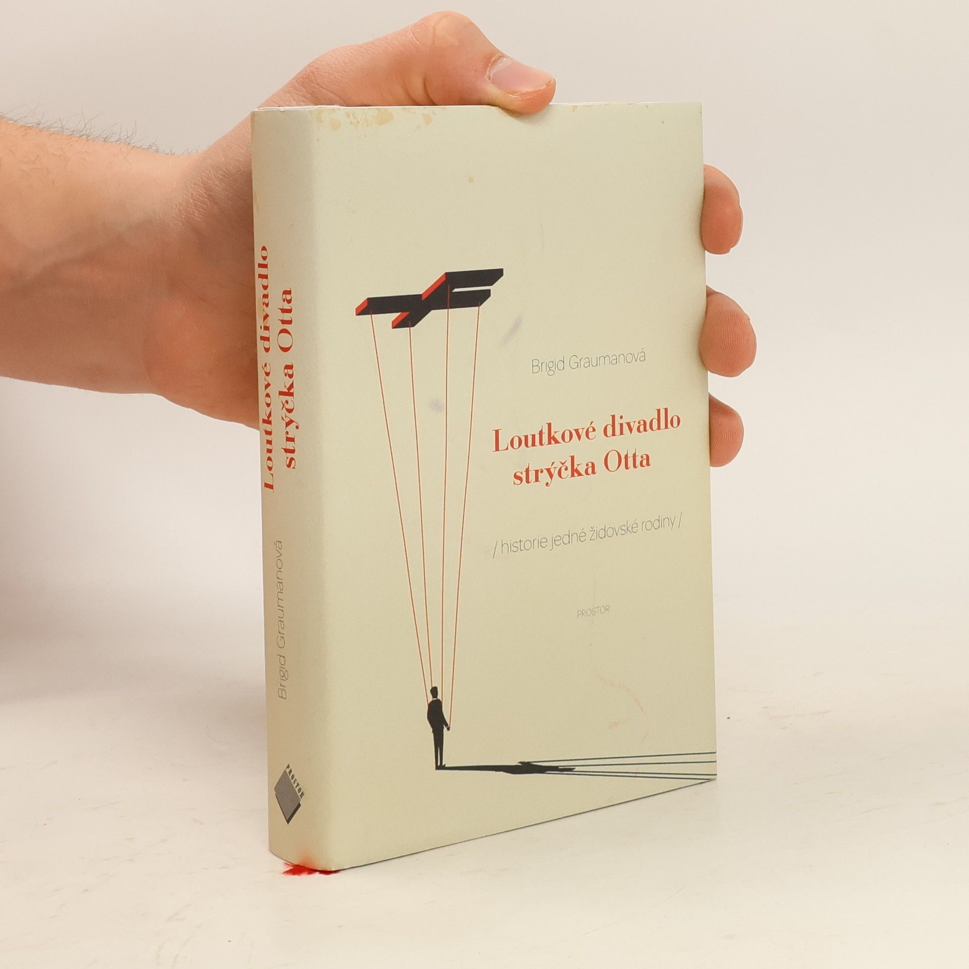 Brigid Grauman Loutkové divadlo strýčka Otta. Historie jedné židovské rodiny