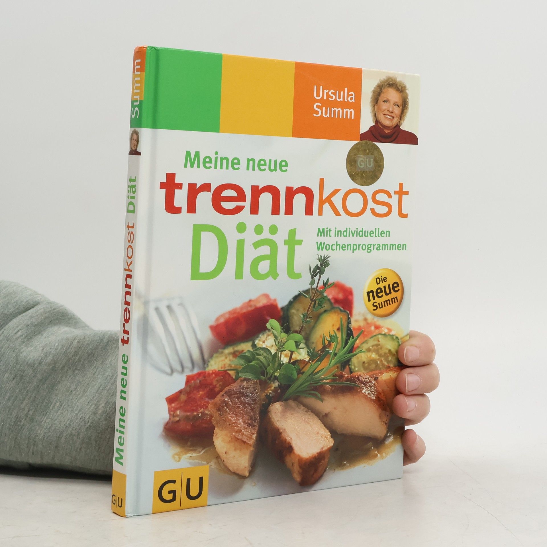 Ursula Summová Meine neue Trennkost-Diät