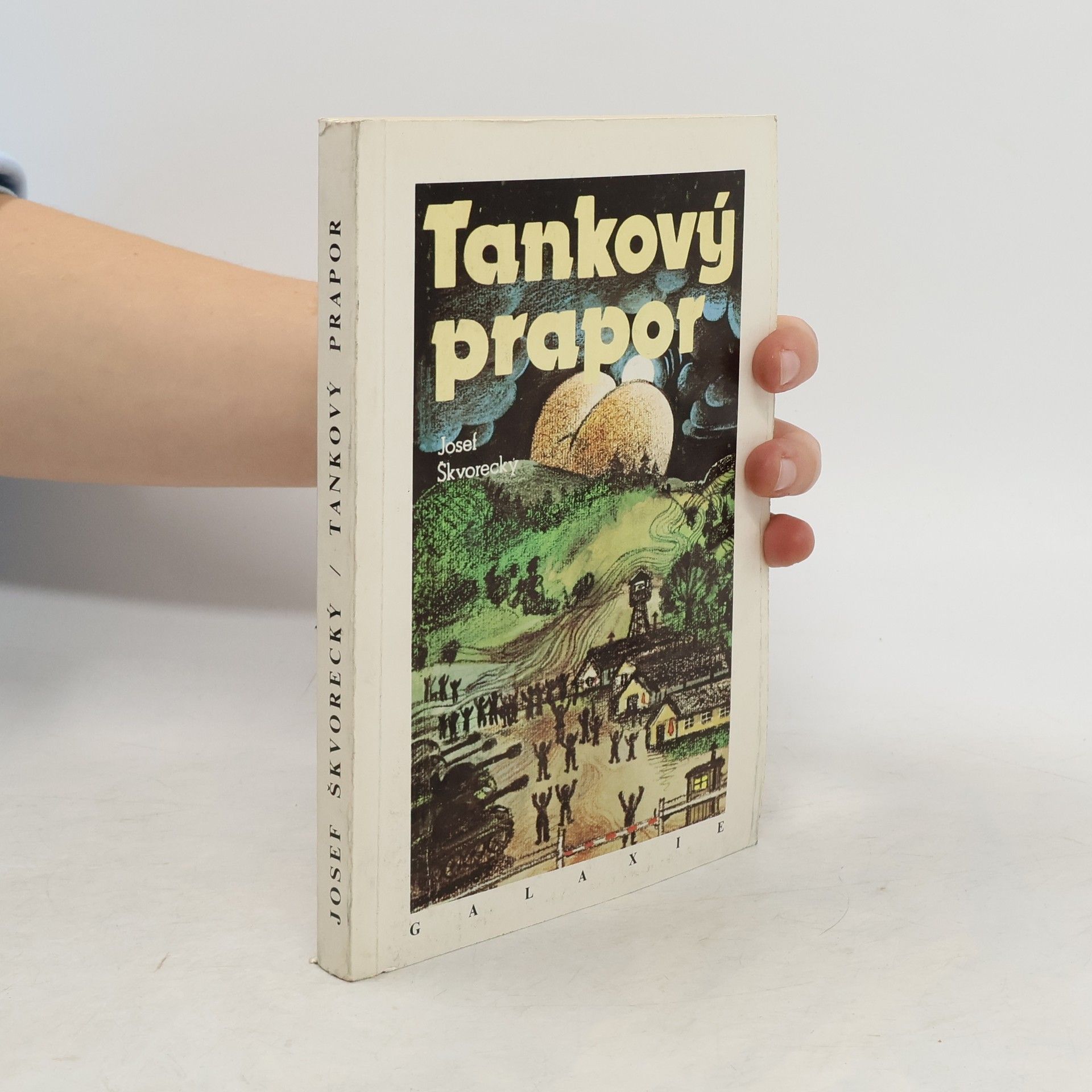 Josef Škvorecký Tankový prapor