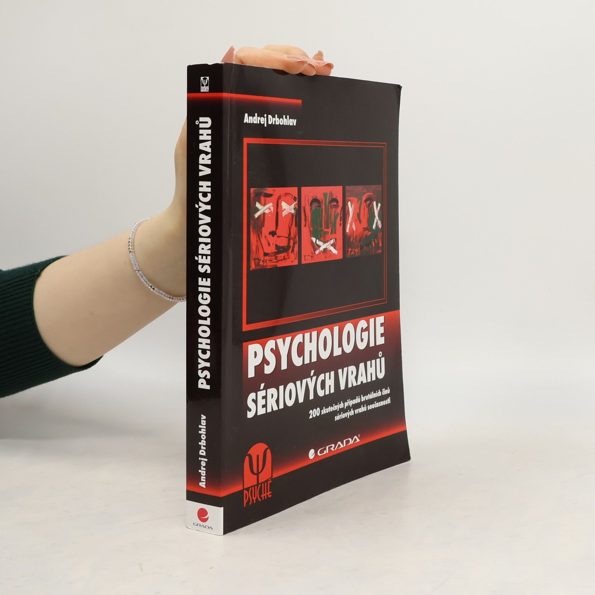 Andrej Drbohlav Psychologie sériových vrahů