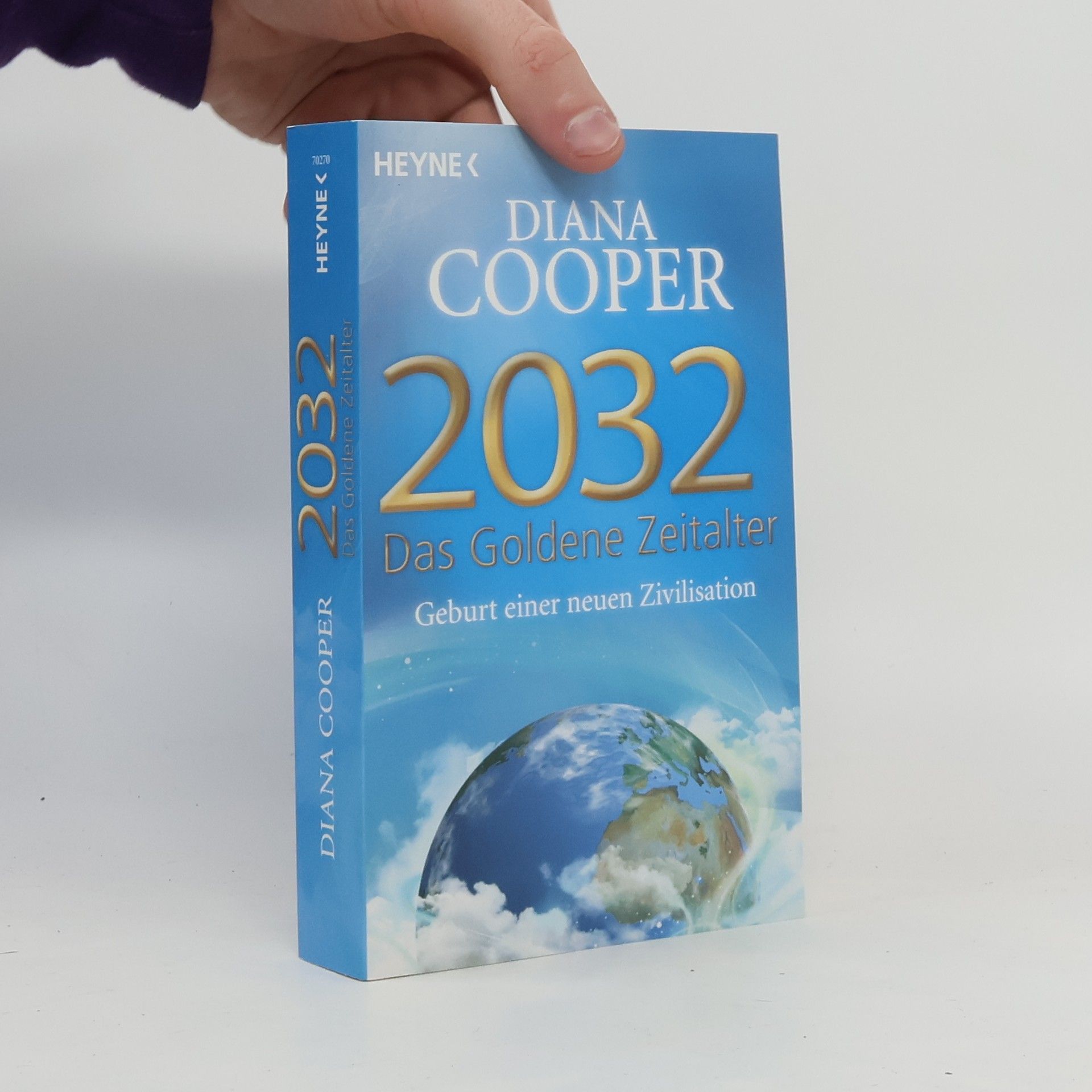 Diana Cooper Zweitausendzweiunddreißig - Das Goldene Zeitalter