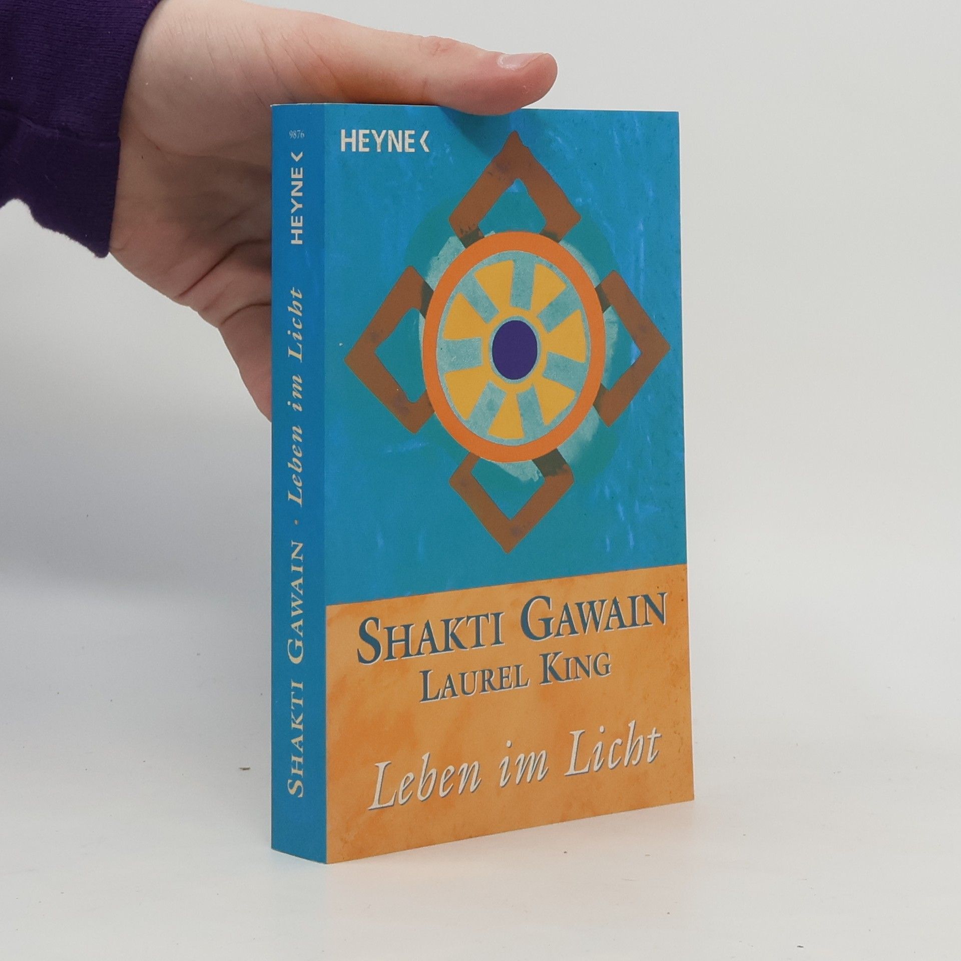 Shakti Gawain Leben im Licht