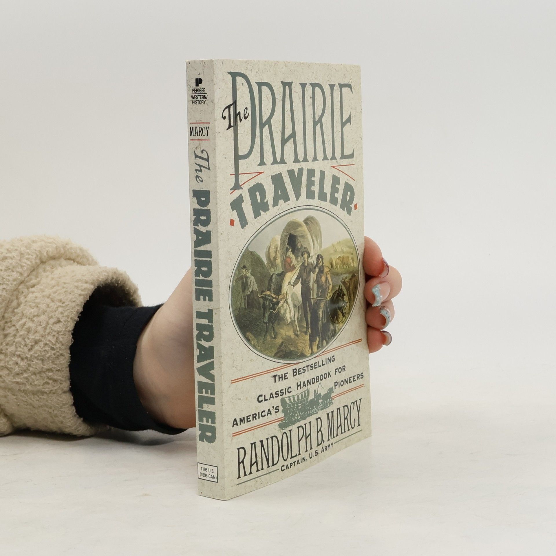 Randolph Barnes Marcy The Prairie Traveler