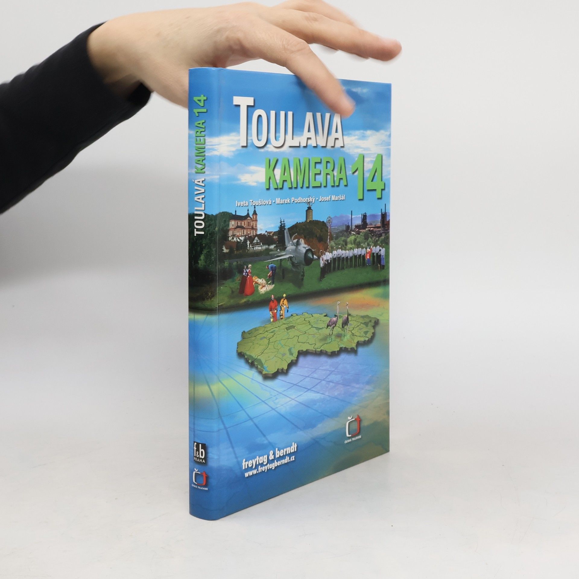 Iveta Toušlová Toulavá kamera 14