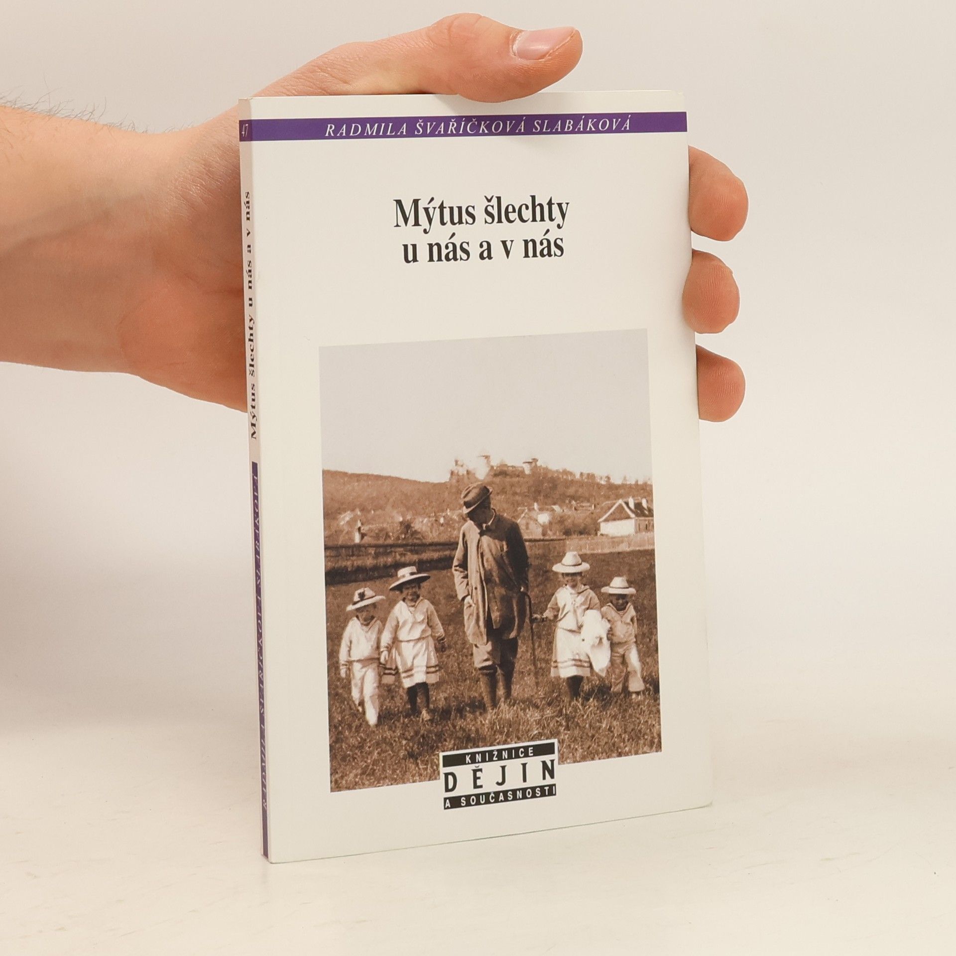 Mýtus šlechty u nás a v nás