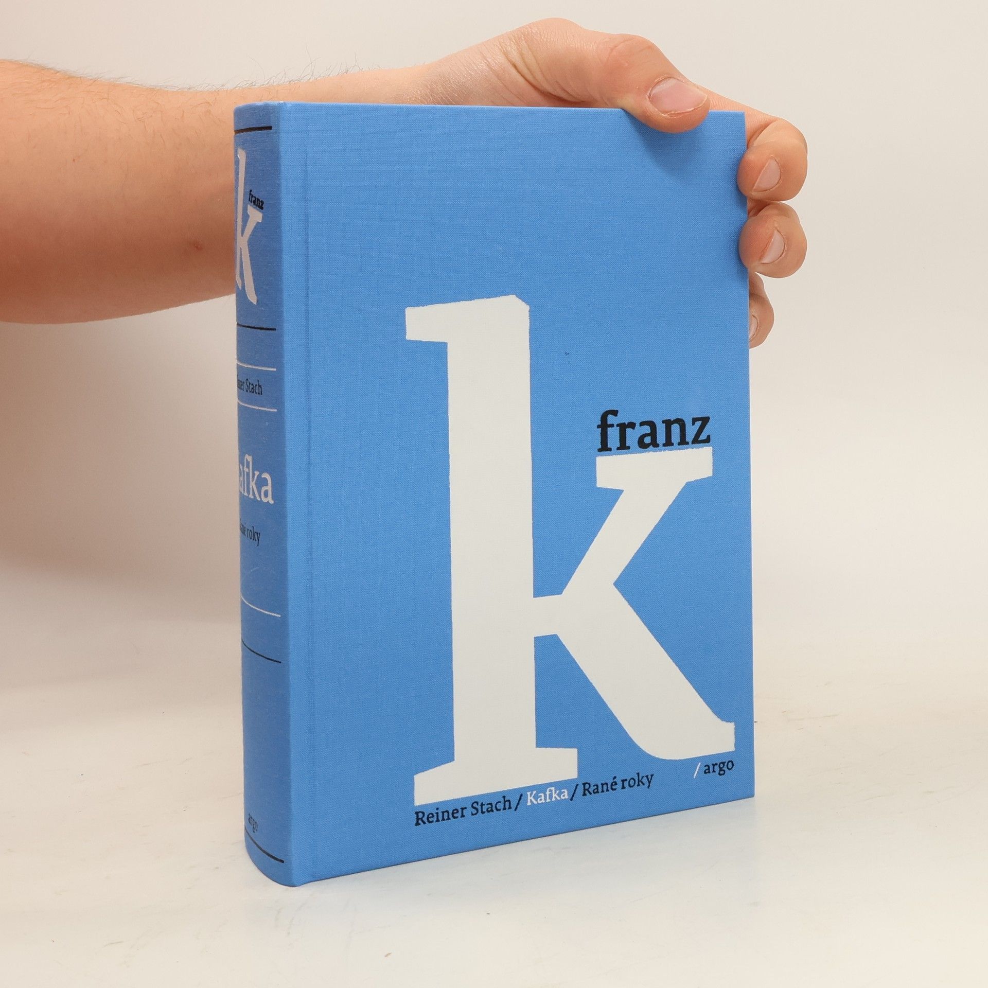 Reiner Stach Kafka. Rané roky