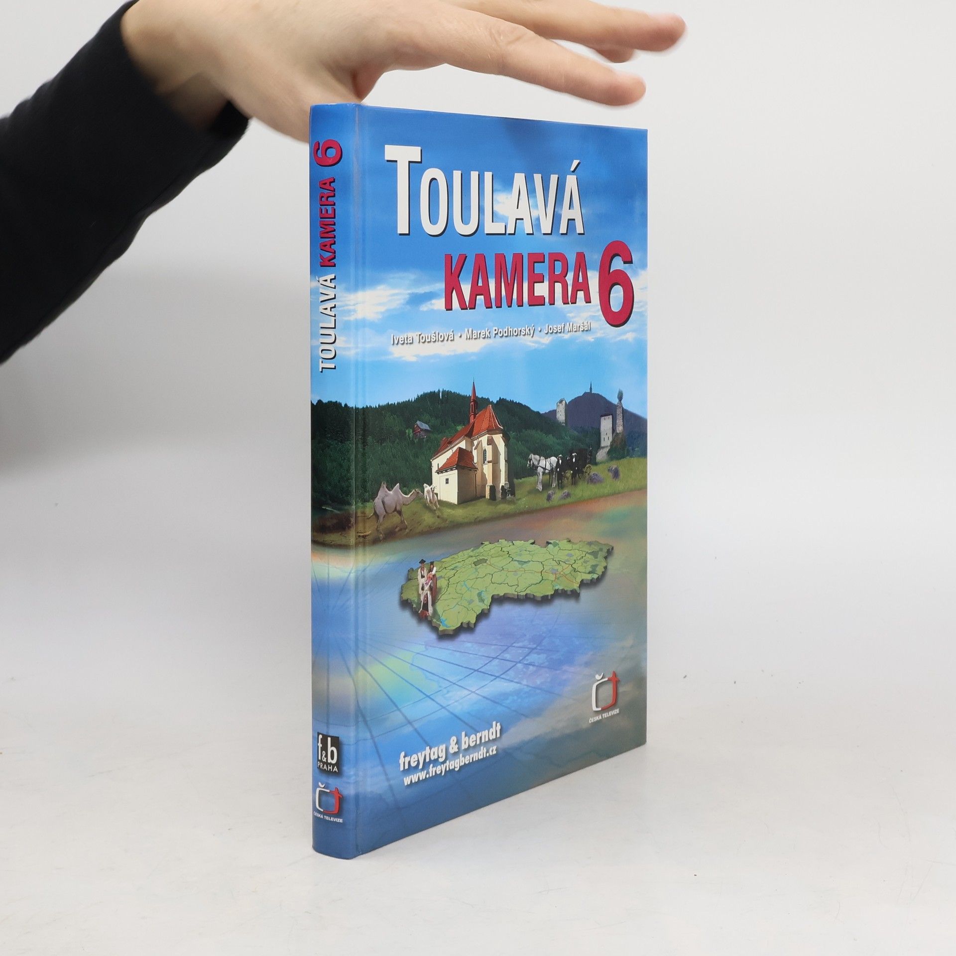 Toulavá kamera. 6