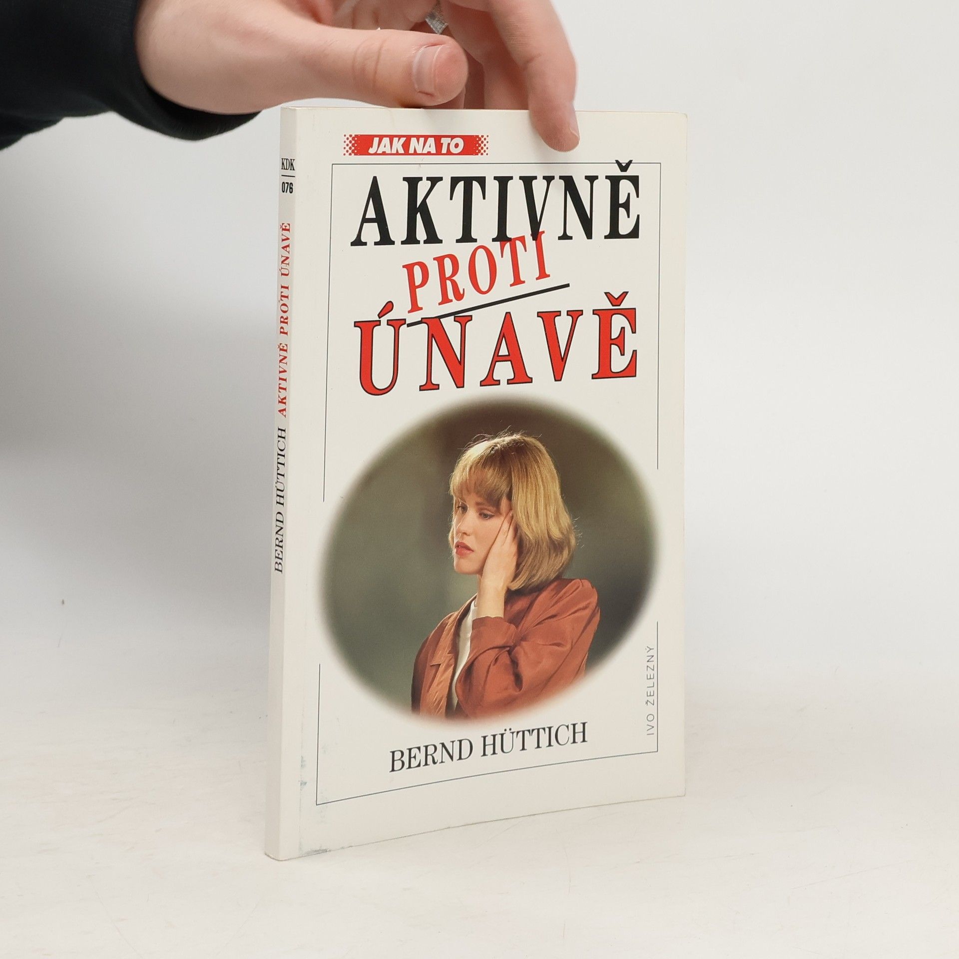 Bernd Hüttich Aktivně proti únavě