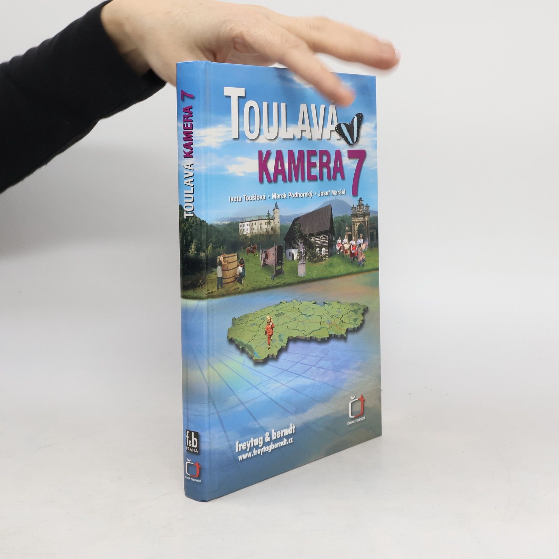 Iveta Toušlová Toulavá kamera 7