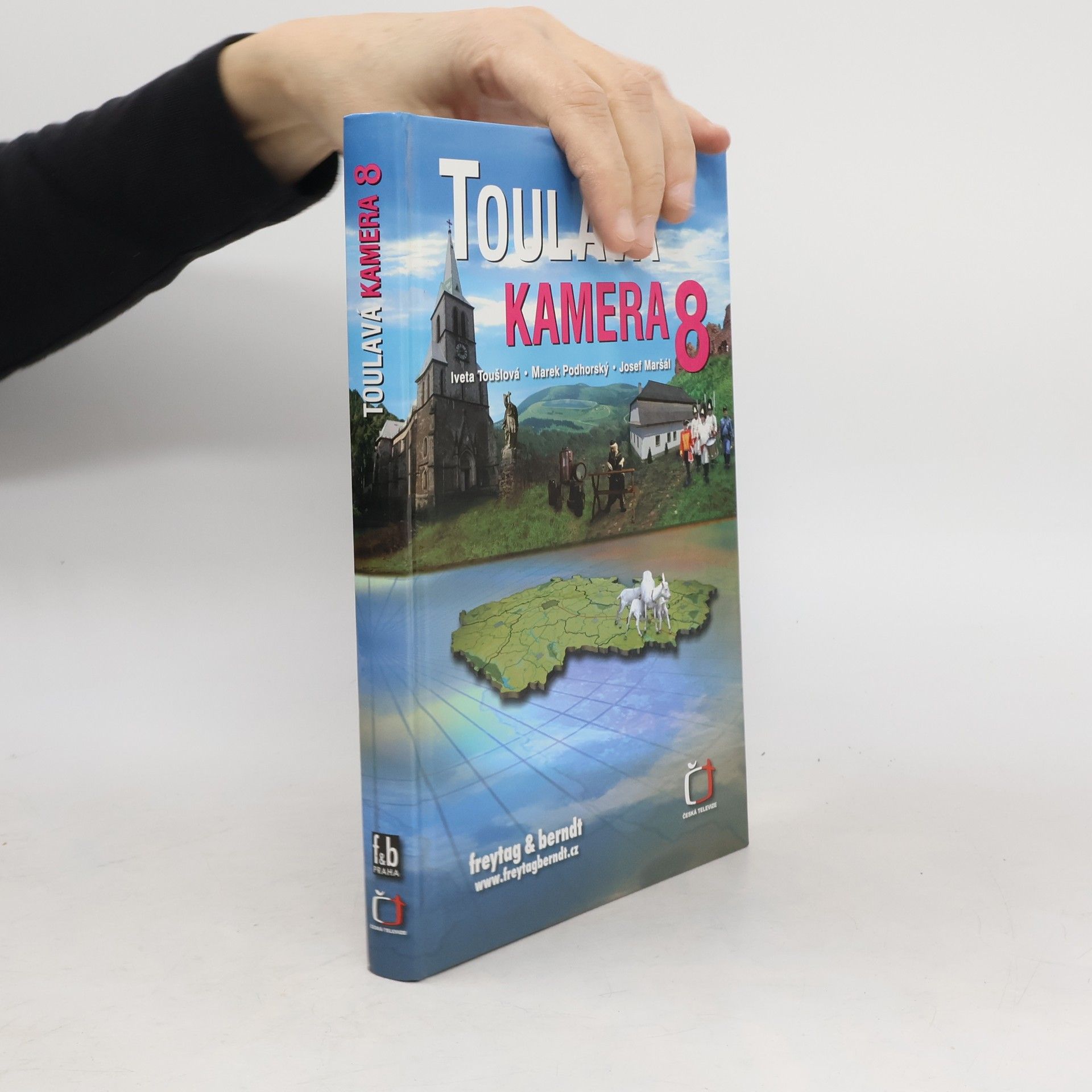 Iveta Toušlová Toulavá kamera 8