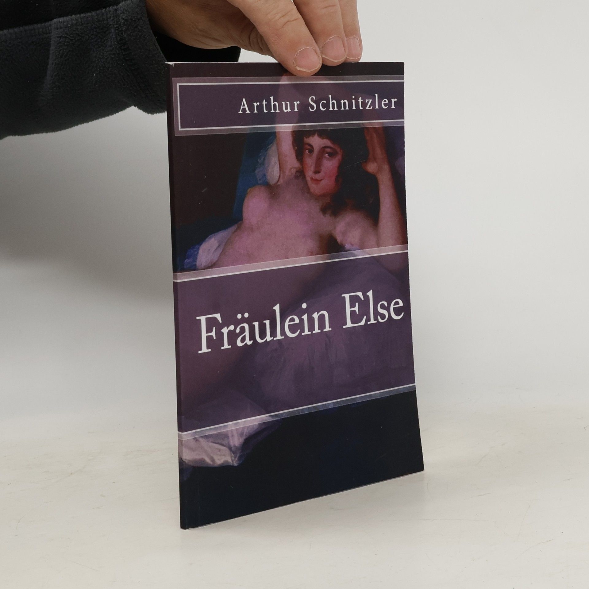 Arthur Schnitzler Klassiker der Weltliteratur - 21: Fräulein Else