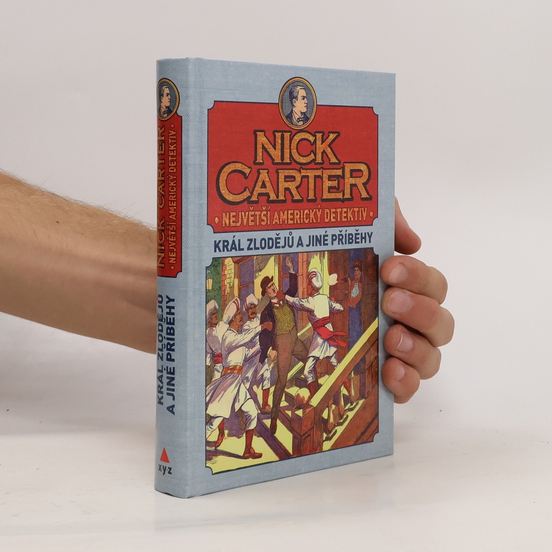 Autores varios Nick Carter: Největší americký detektiv. Král zlodějů a jiné příběhy