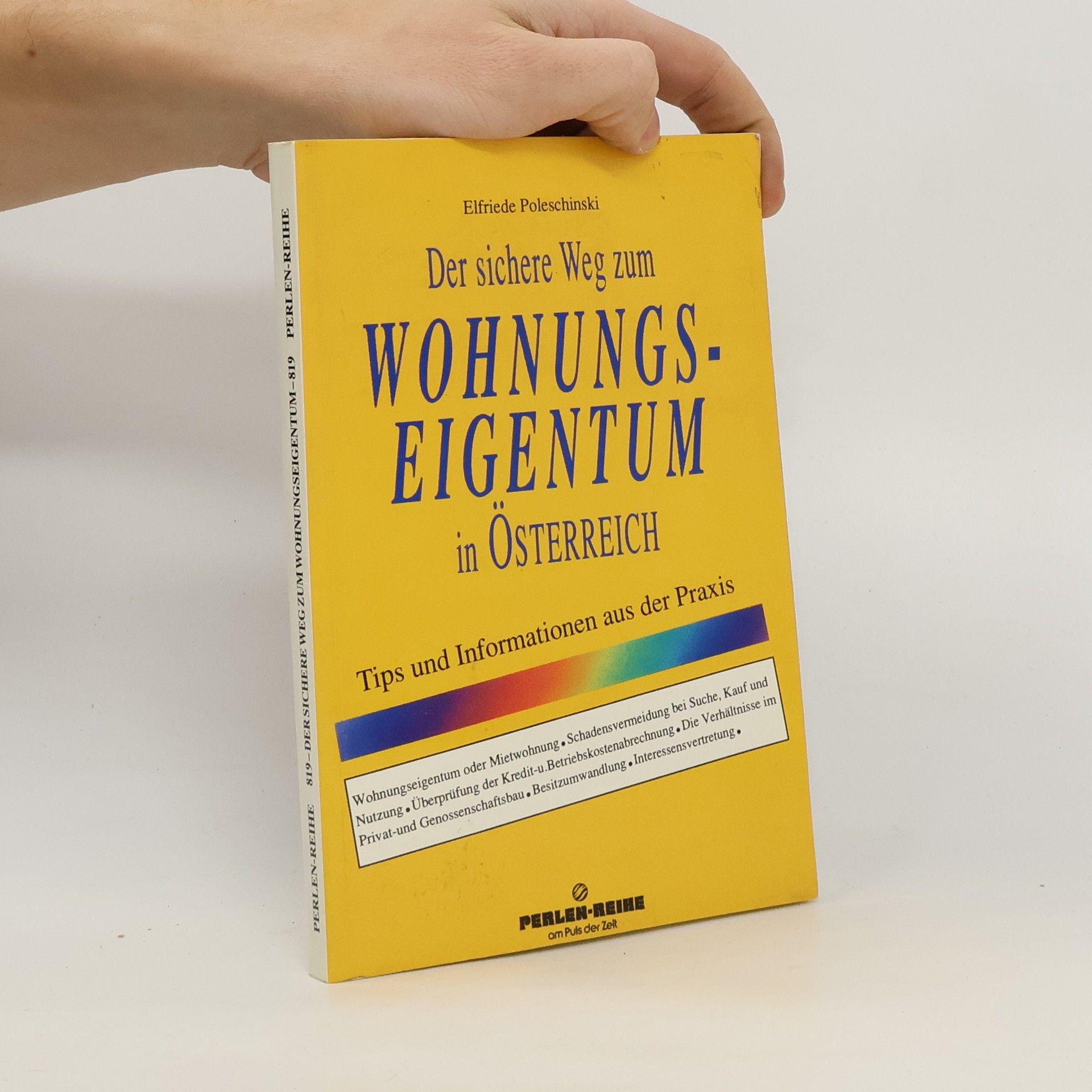 Elfriede Poleschinski Der sichere Weg zum Wohnungseigentum in Österreich
