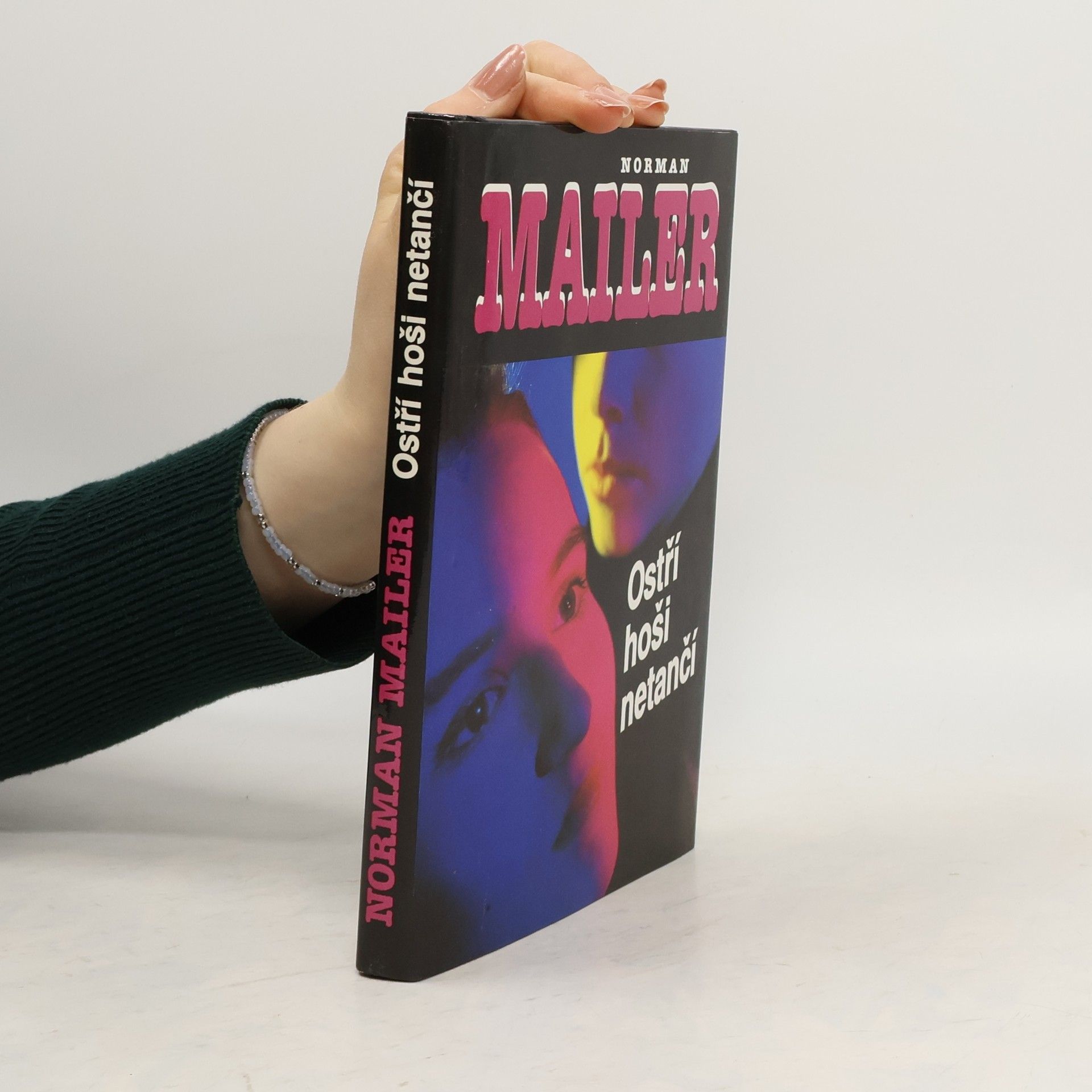 Norman Mailer Ostří hoši netančí