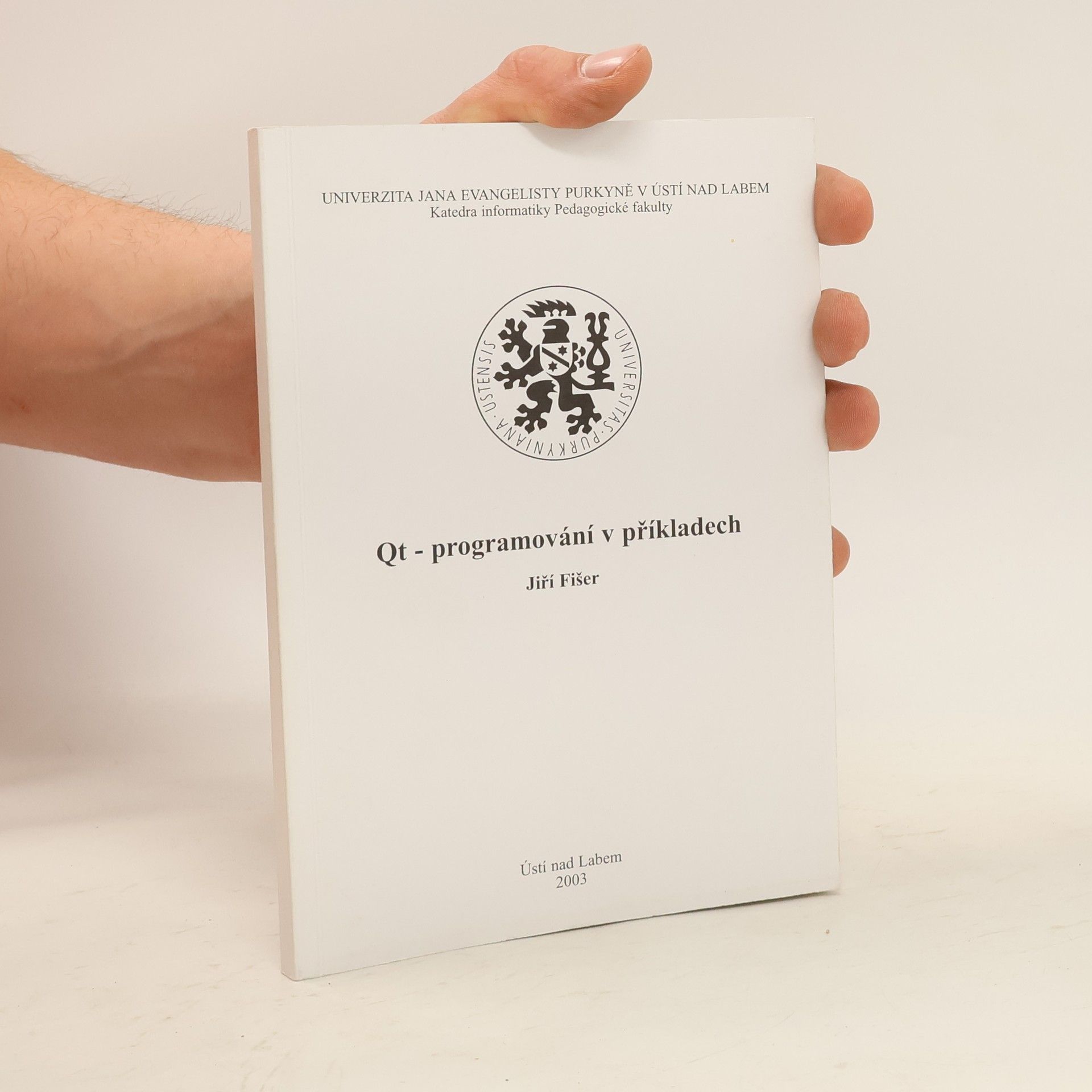 Jiří Fišer Qt - programování v příkladech