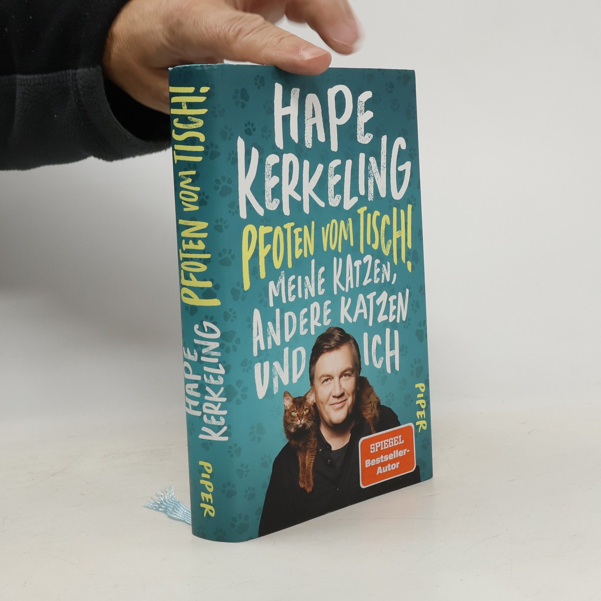 Hape Kerkeling Pfoten vom Tisch! : Meine Katzen, andere Katzen und ich