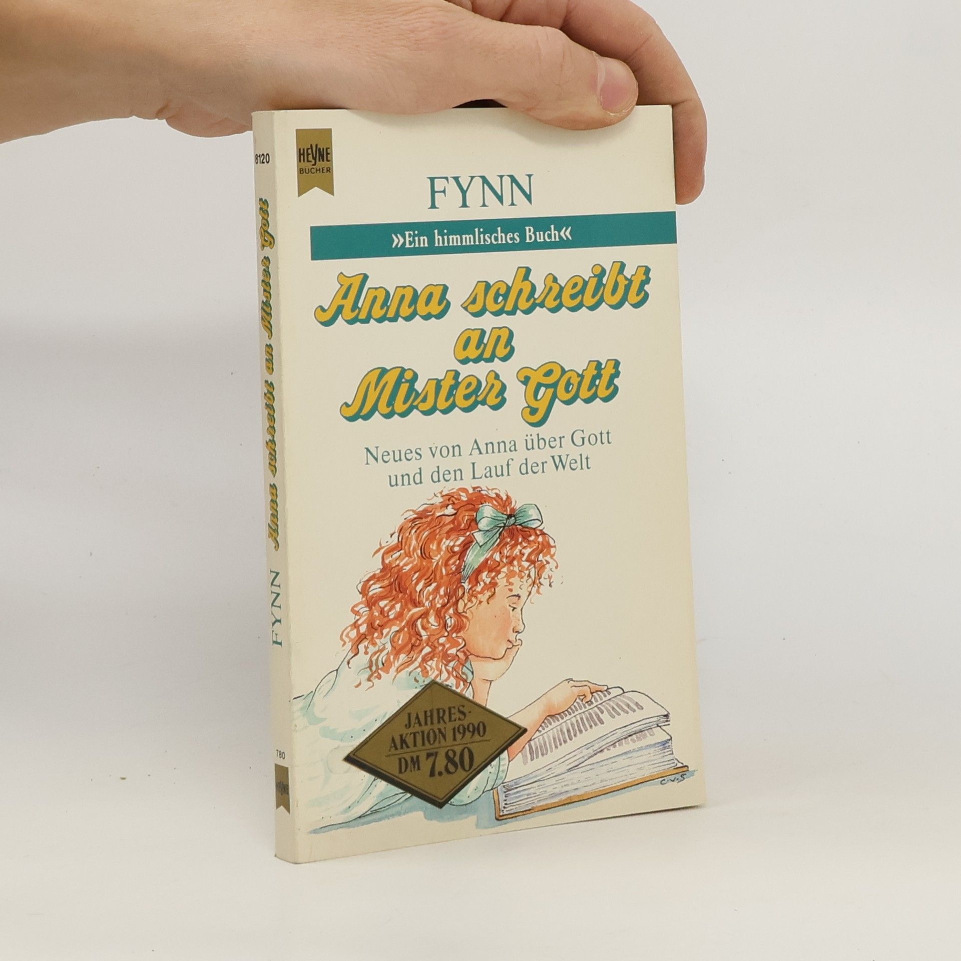 Anna schreibt an Mister Gott