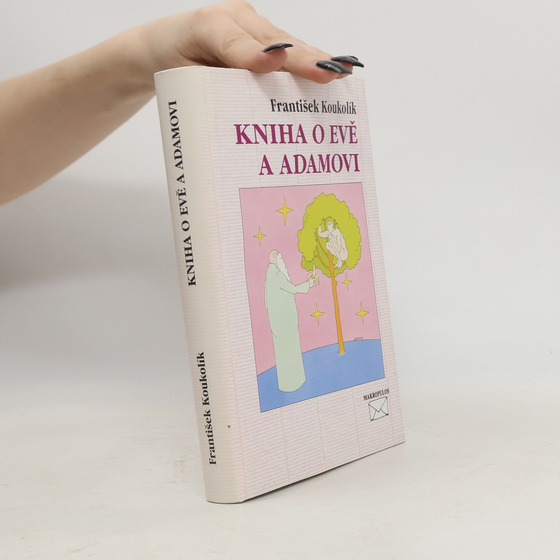 František Koukolík Kniha o Evě a Adamovi