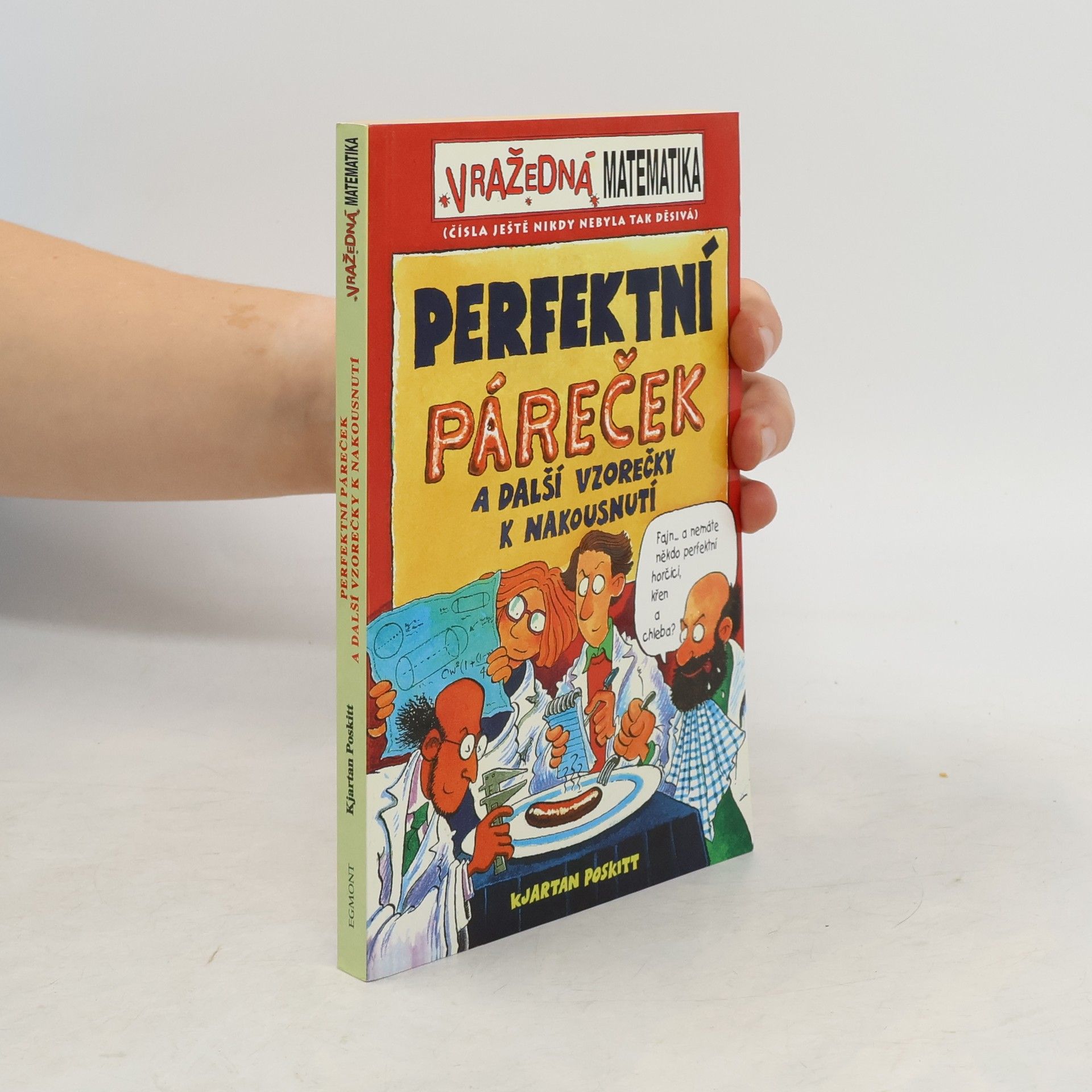 Vražedná matematika. Perfektní páreček a další vzorečky k nakousnutí